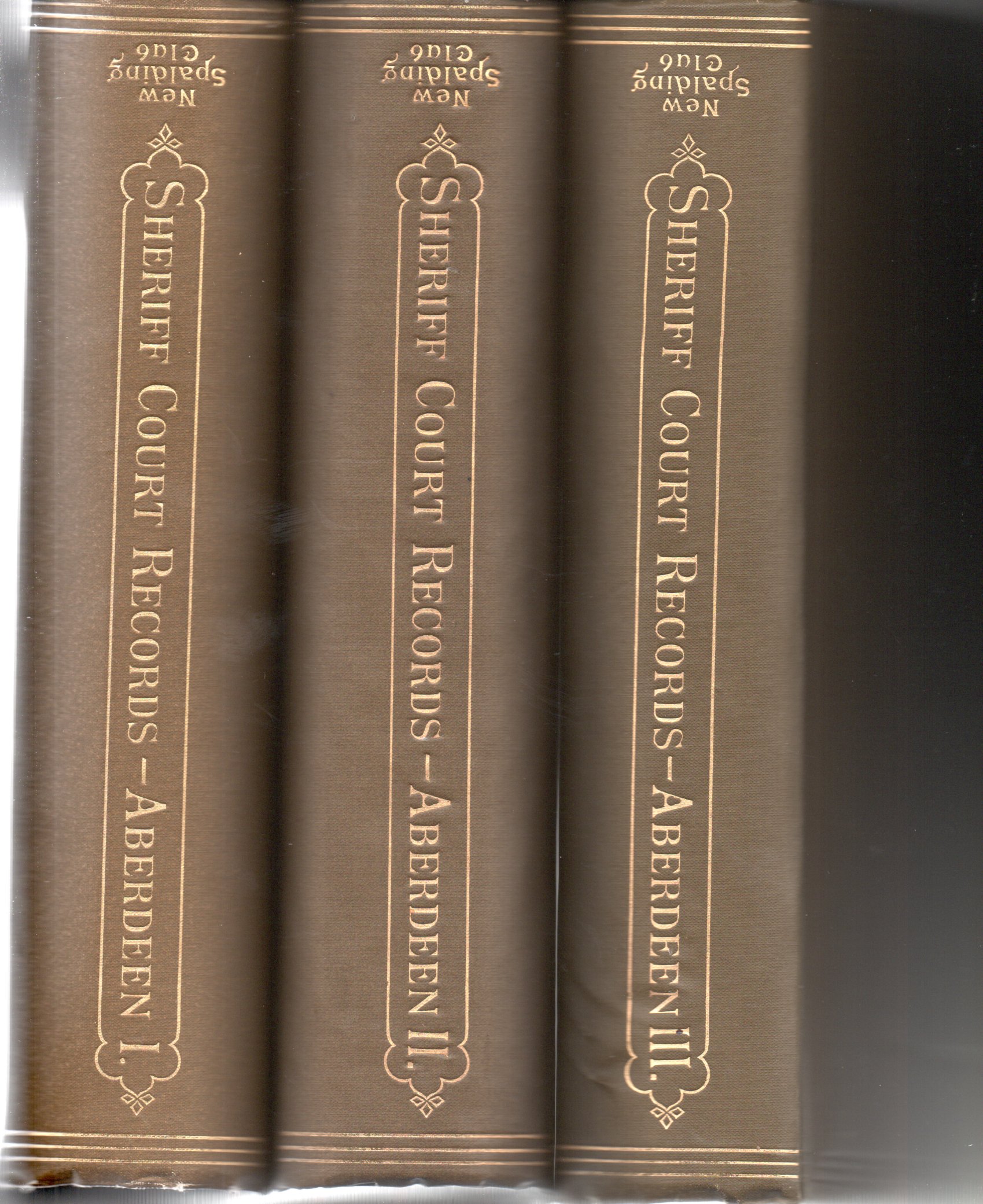 Image for Records of the Sheriff Court of Aberdeenshire 1598-1660 - 3 Volumes Complete
