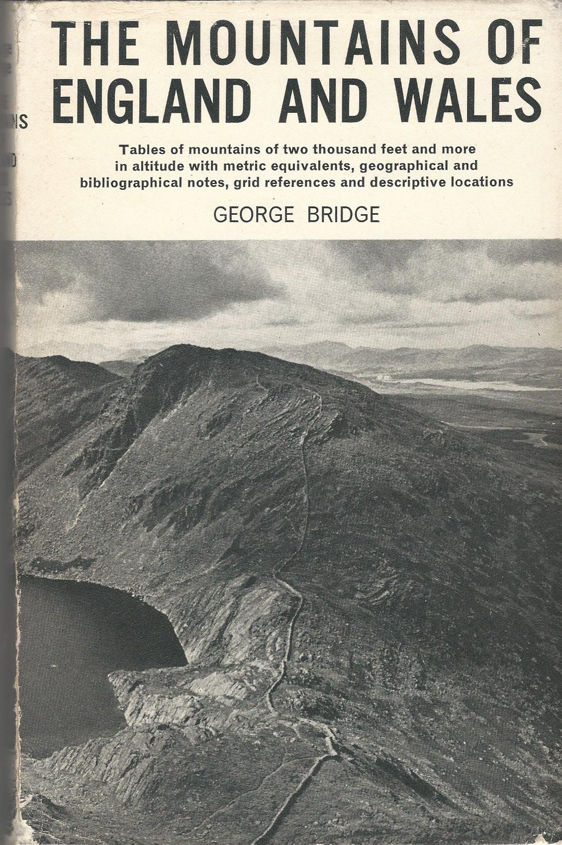 Image for The Mountains of England and Wales: Tables of Mountains of Two Thousand Feet and More in Altitude