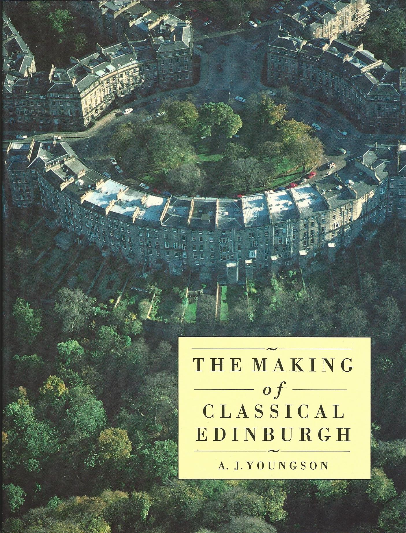 Image for The Making of Classical Edinburgh
