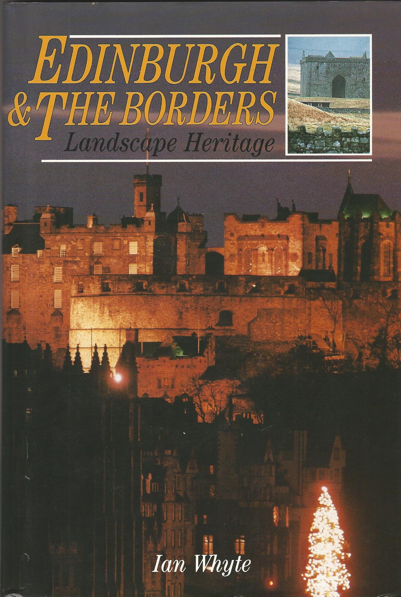 Image for Edinburgh and the Borders: Landscape Heritage