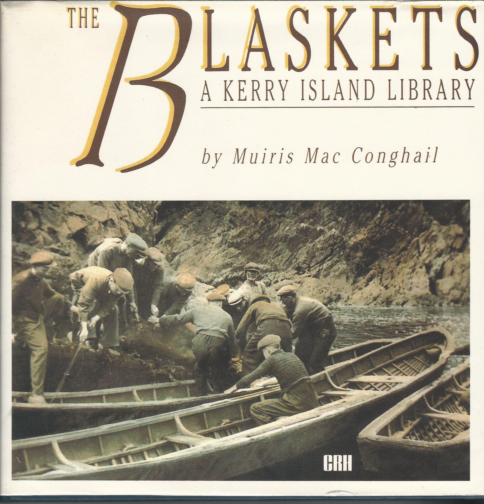 Image for The blaskets: A Kerry Island library.