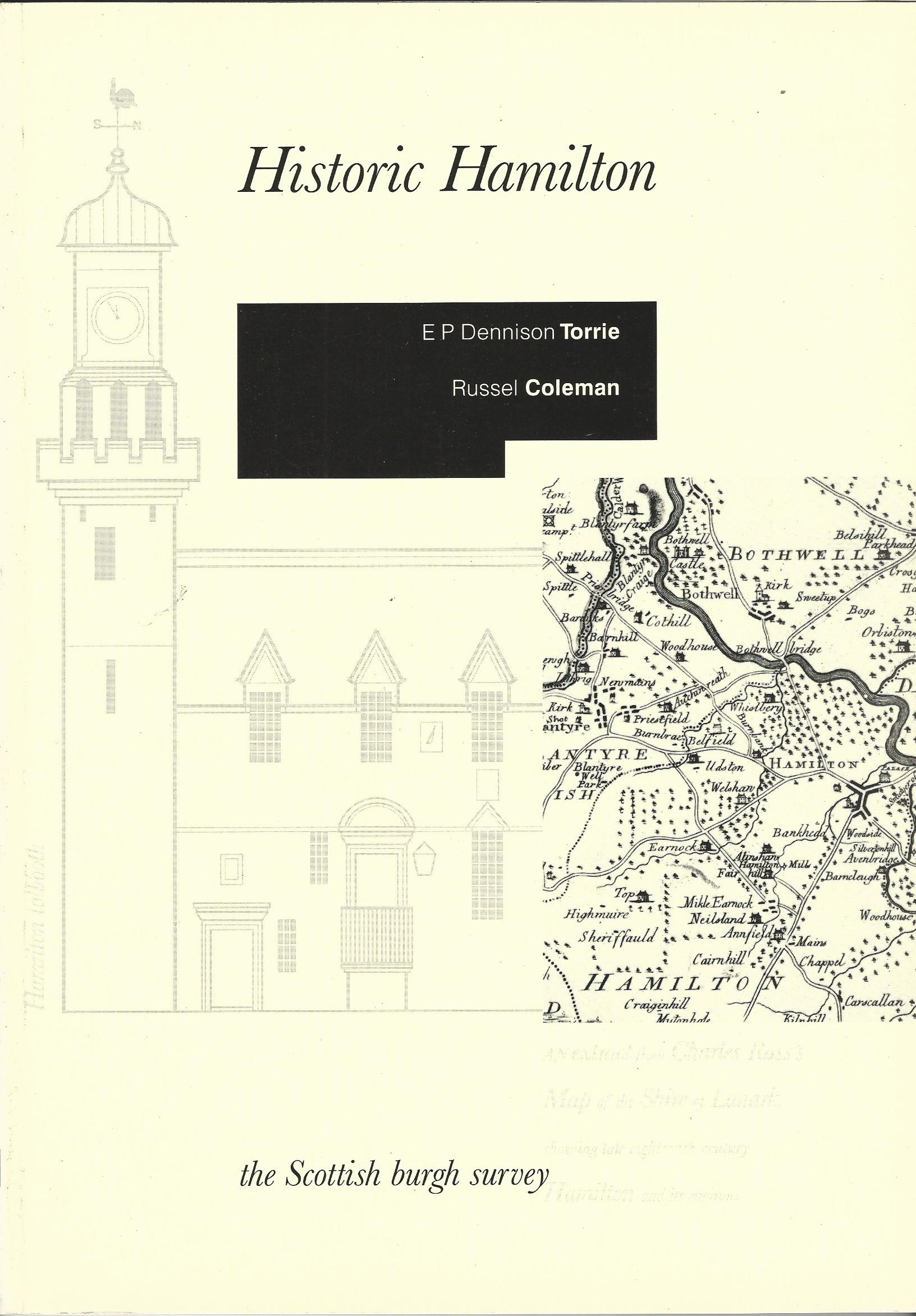 Image for Historic Hamilton: The archaeological implications of development (The Scottish burgh survey)