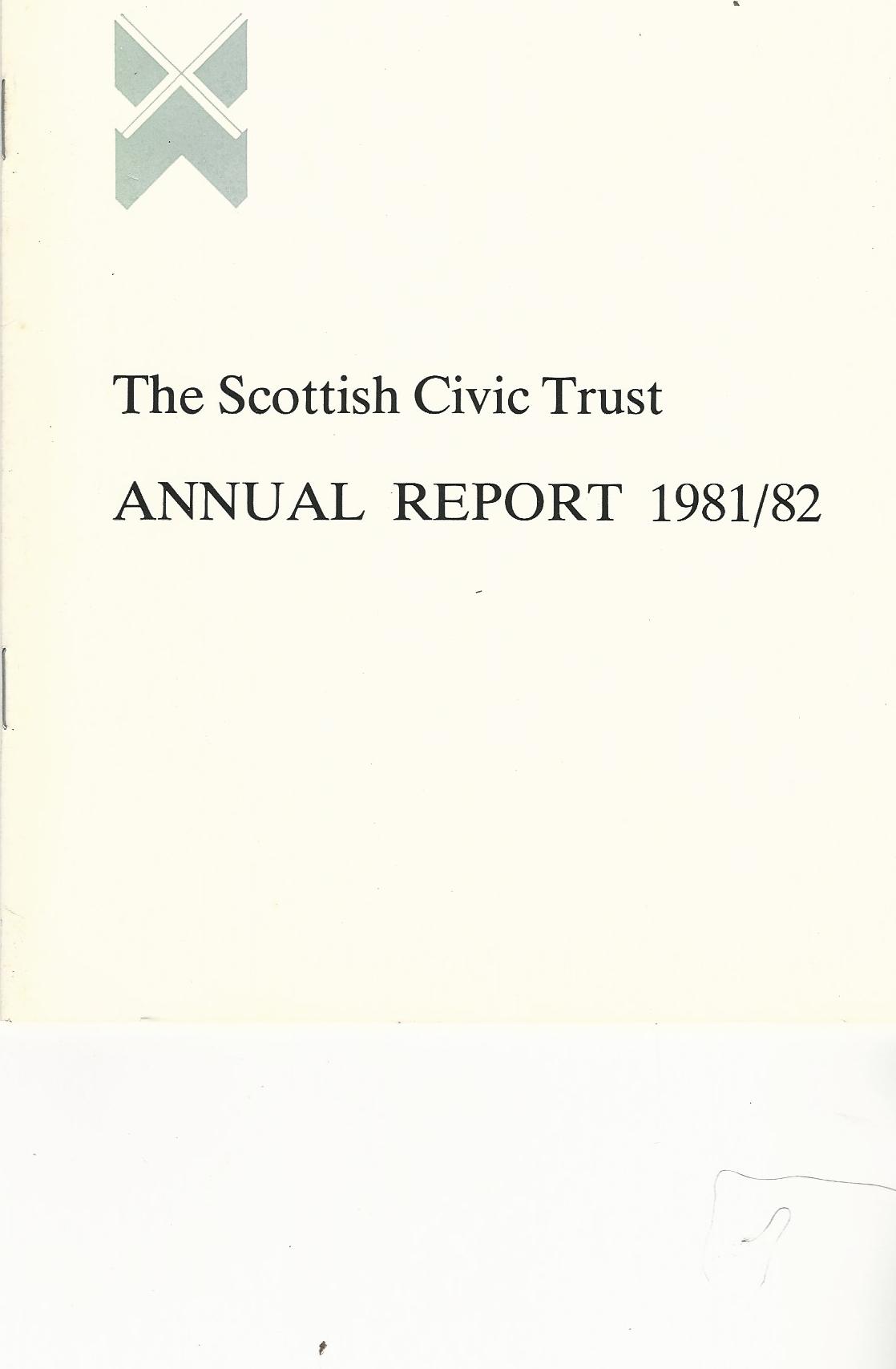 Image for The Scottish Civic Trust Annual Report 1981-1982.