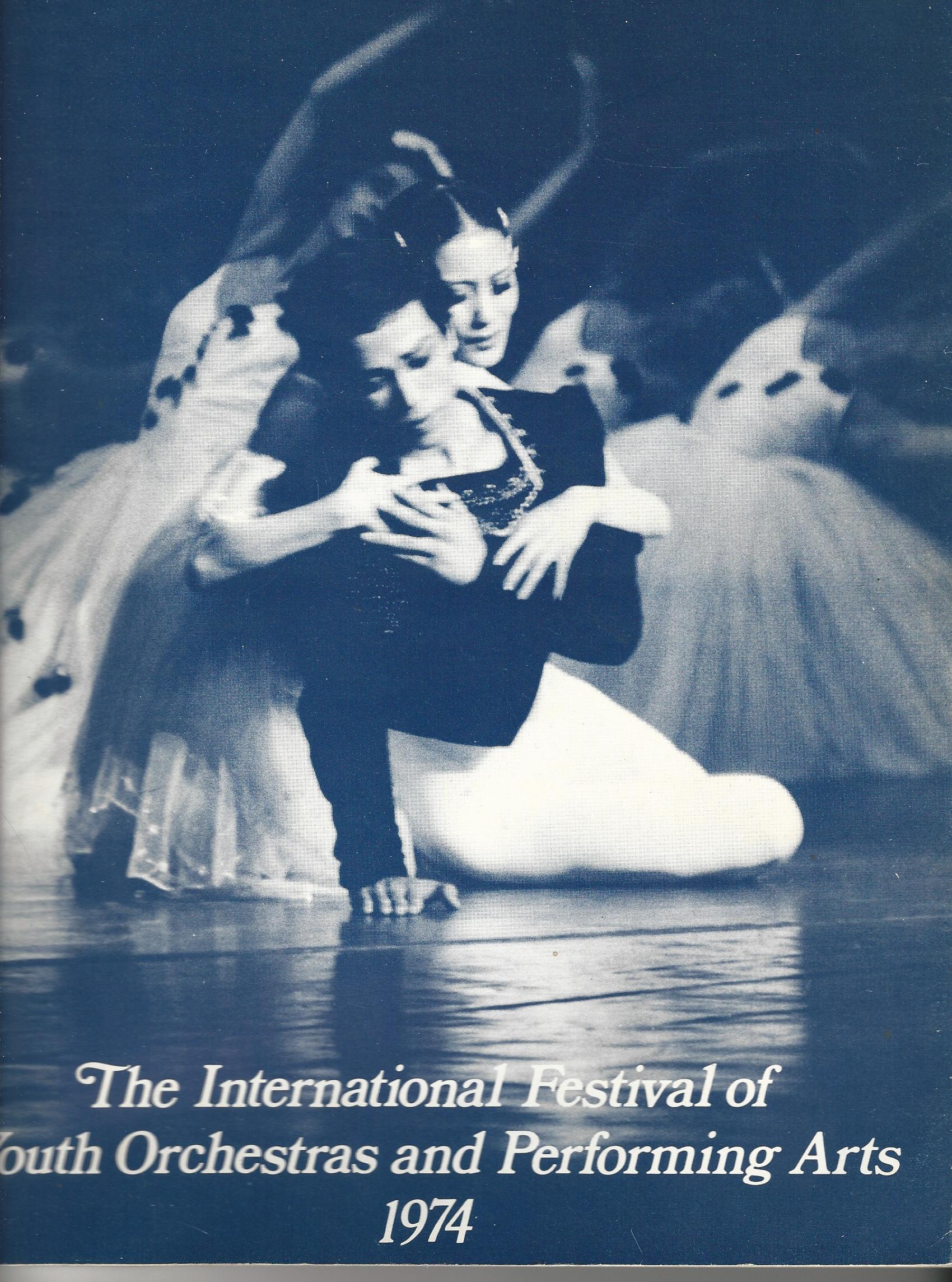 Image for The International Festival of Youth Orchestras and Performing Arts 1974.