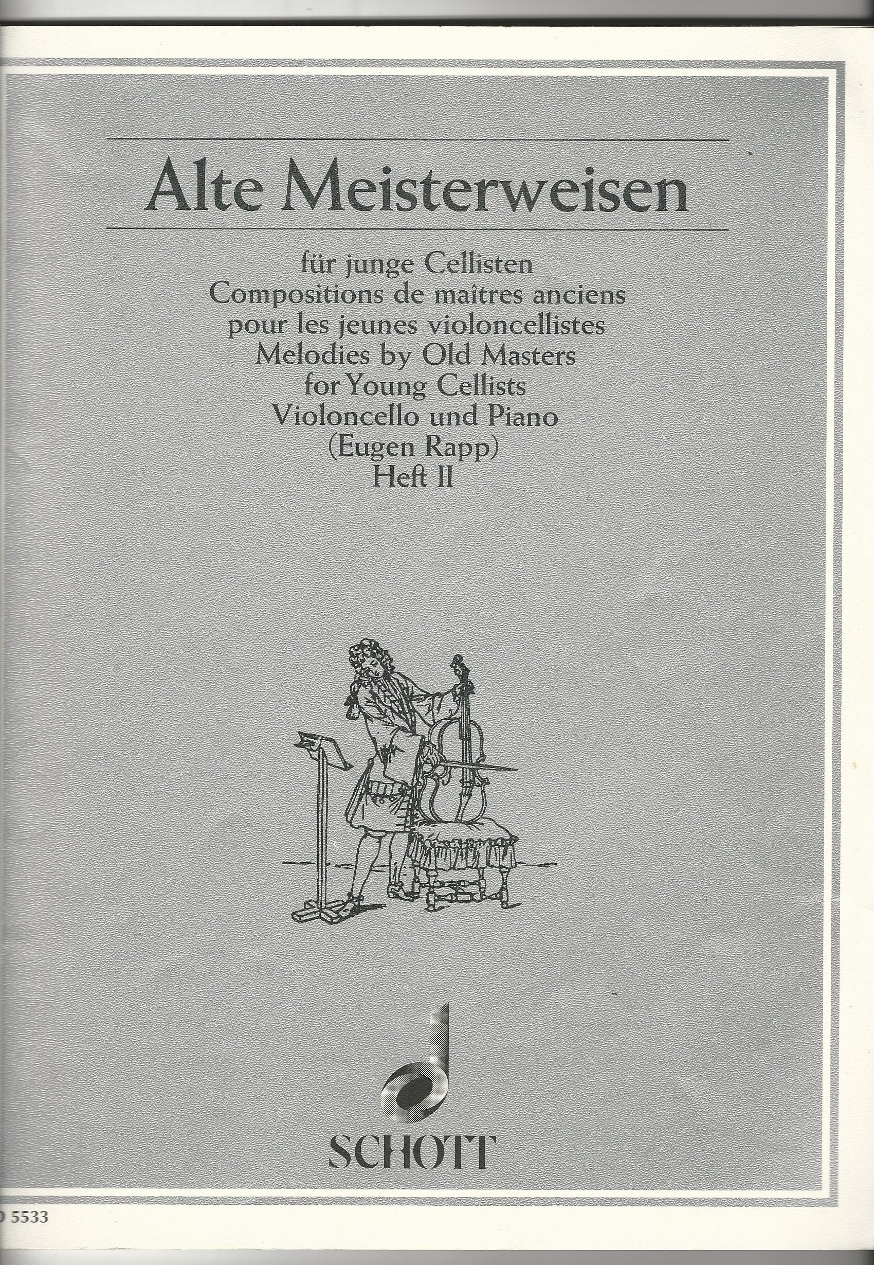 Image for Alte Meisterweisen. Melodies by Old Masters for Young Cellists.