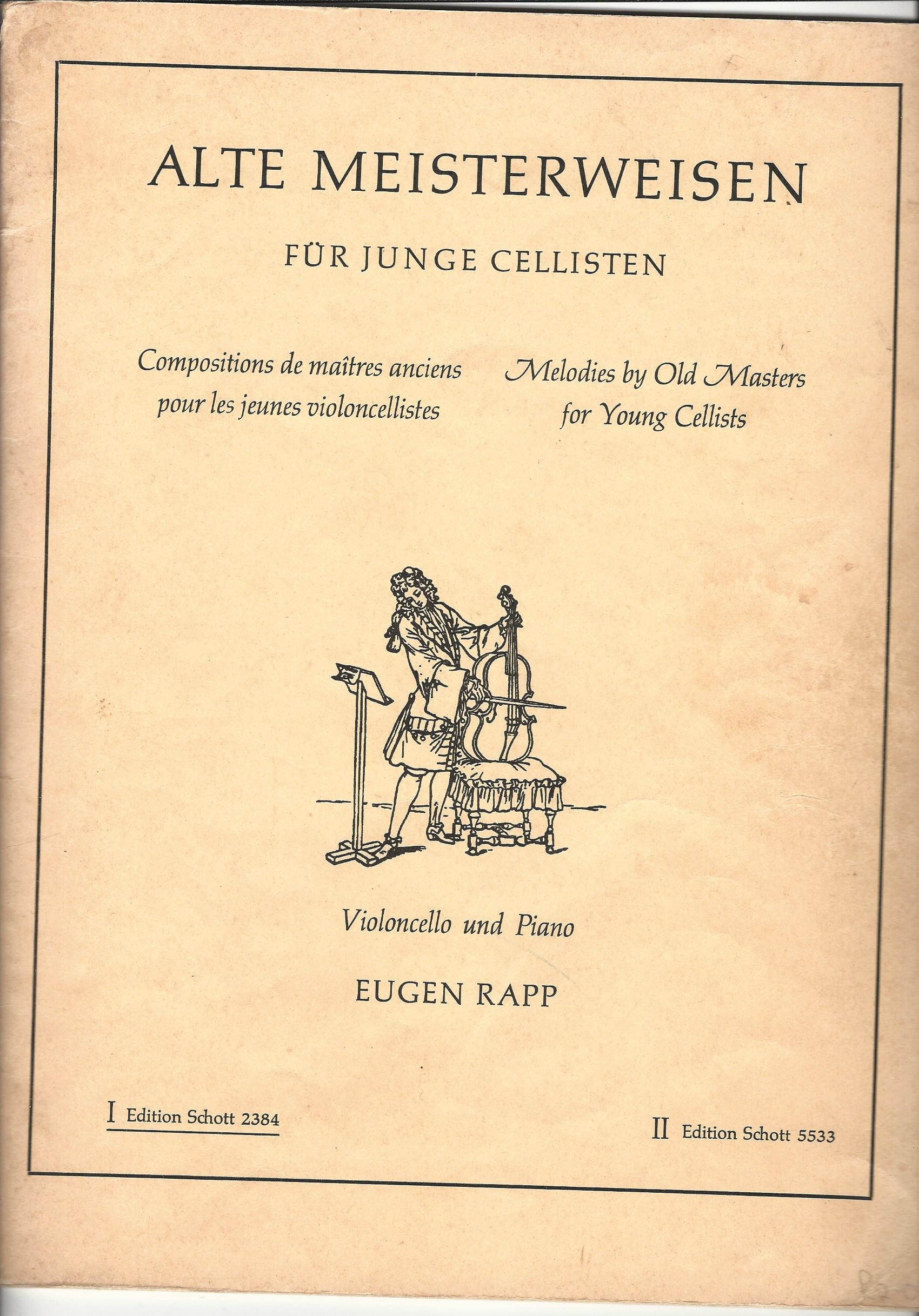 Image for Alte Meisterweisen fur Junge Cellisten.