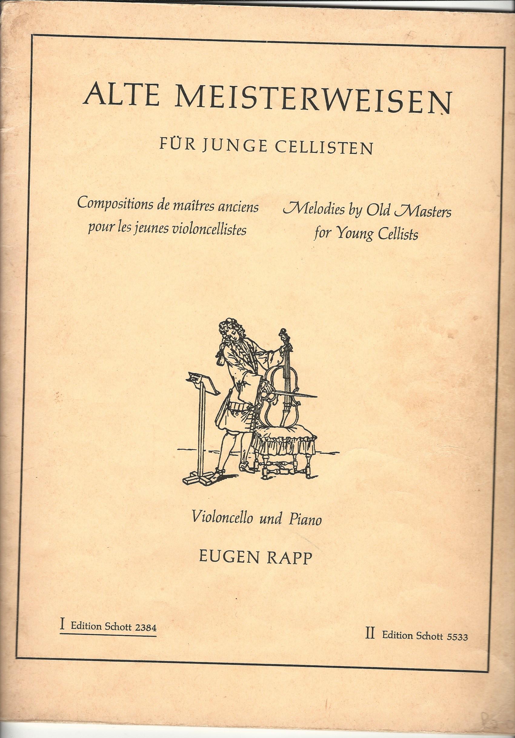 Image for Alte Meisterweisen fur Junge Cellisten.