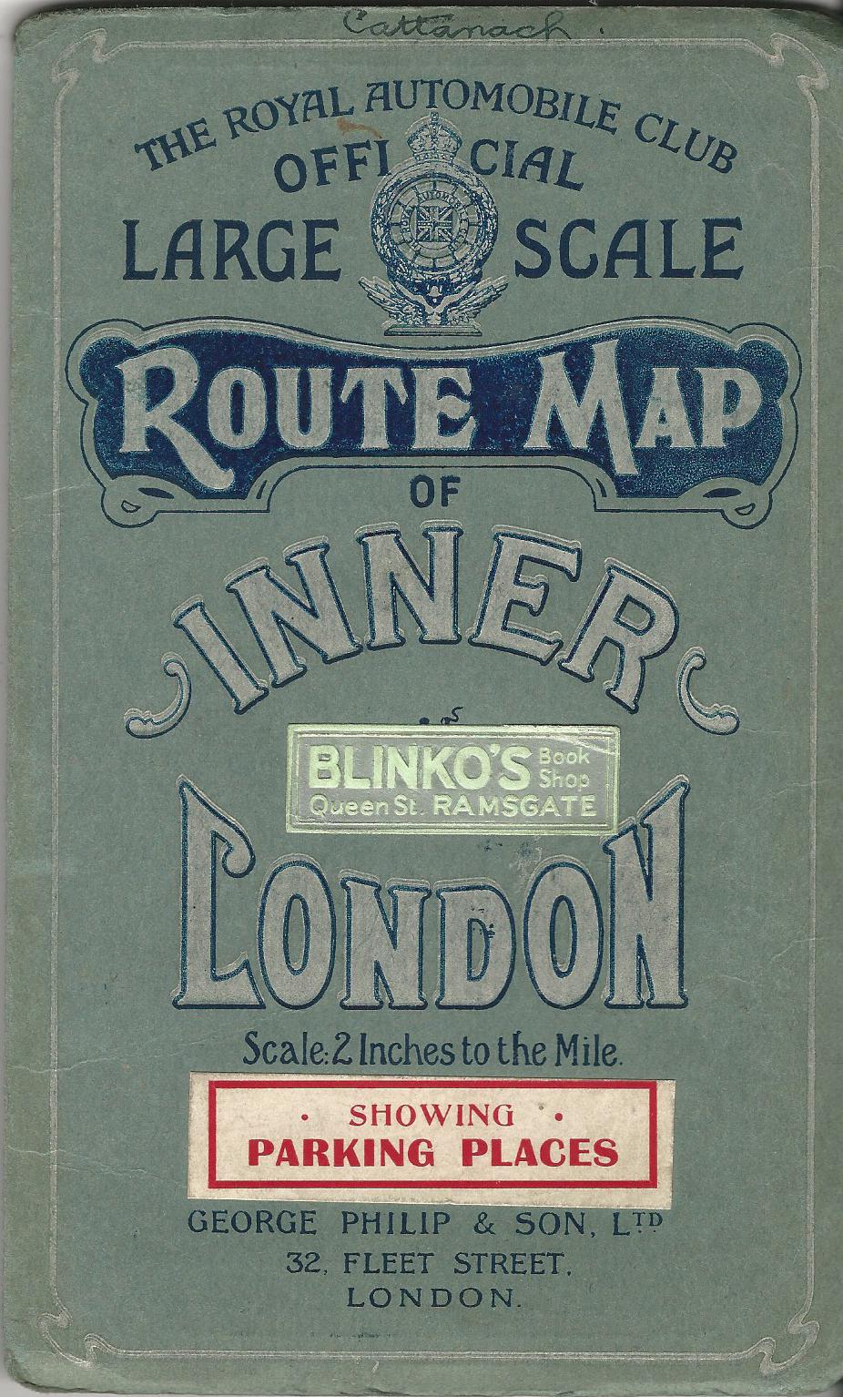 Image for The Royal Automobile Club: Official Route Map of Inner London, Scale: 2 Inches to the Mile.