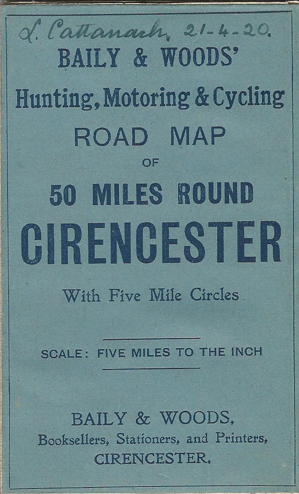 Image for Baily & Woods' Hunting, Motoring & Cycling Road Map of 50 Miles Round Cirencester with Five Mile Circles. Scale: Five Miles to the Inch.