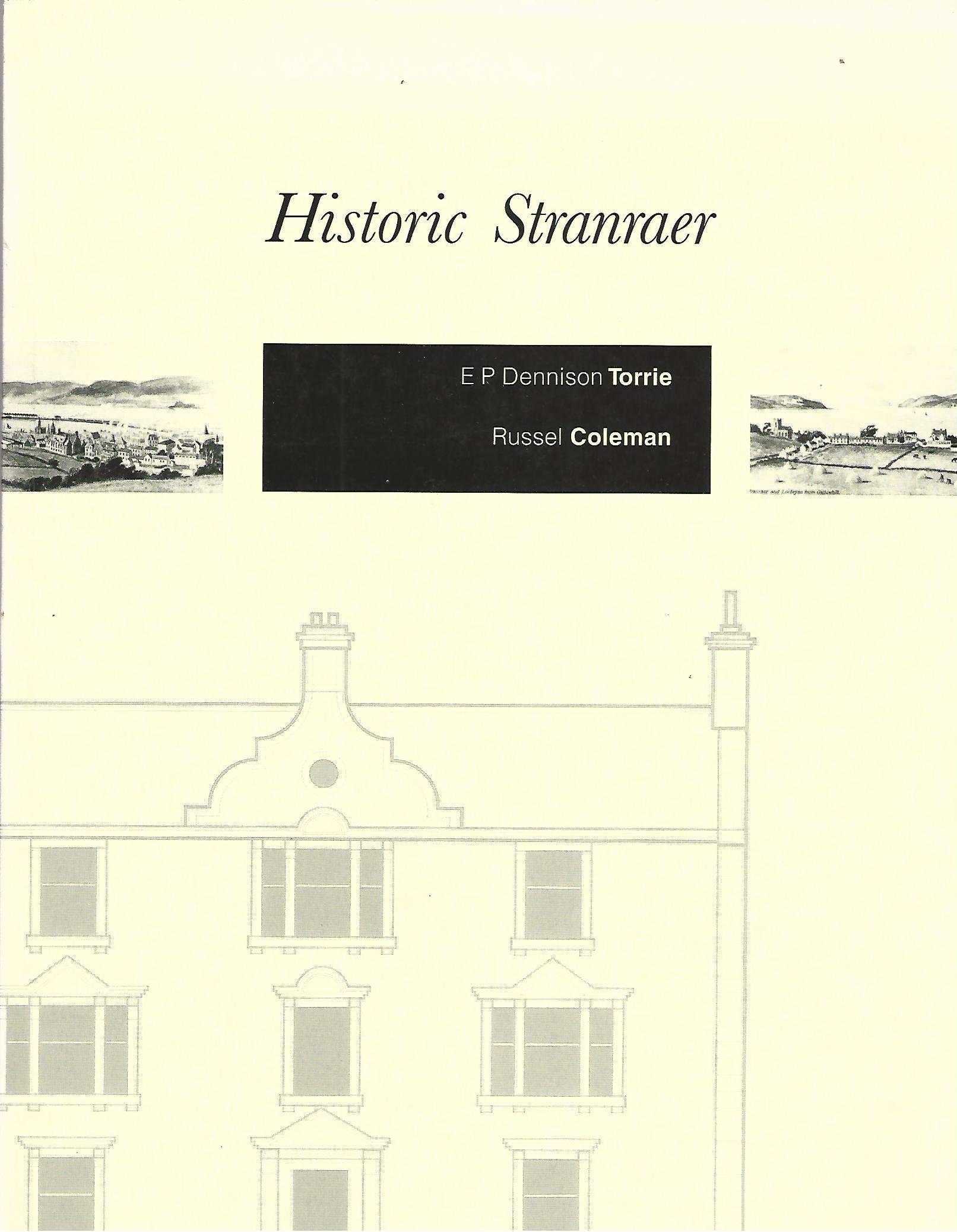 Image for Historic Stranraer (Scottish Burgh Surveys S.)