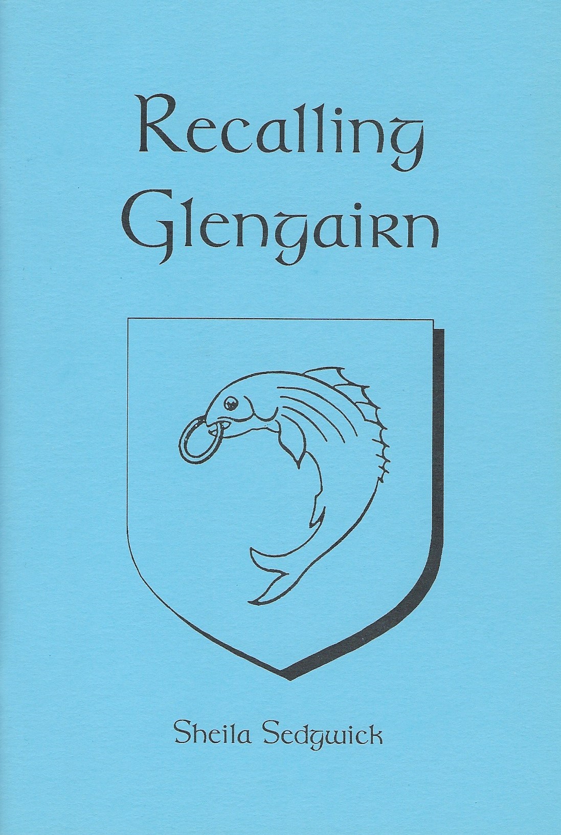 Image for Recalling Glengairn
