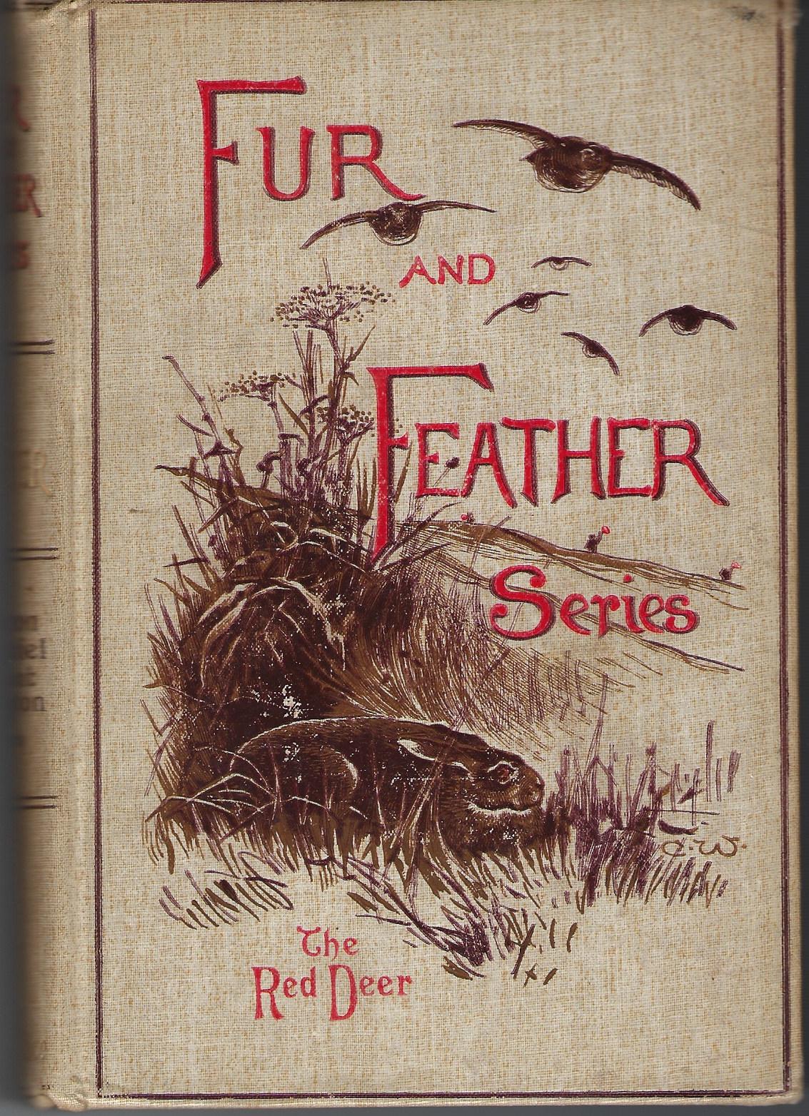 Image for Fur and Feather Series, 5 Volumes Complete.