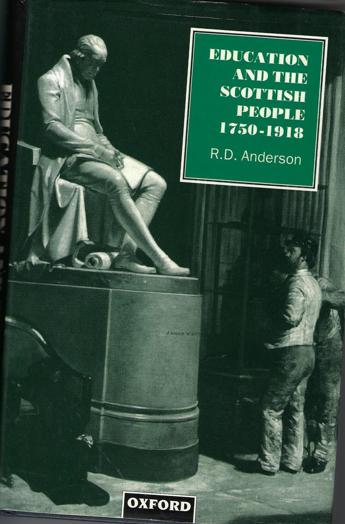 Image for Education and the Scottish People, 1750-1918.