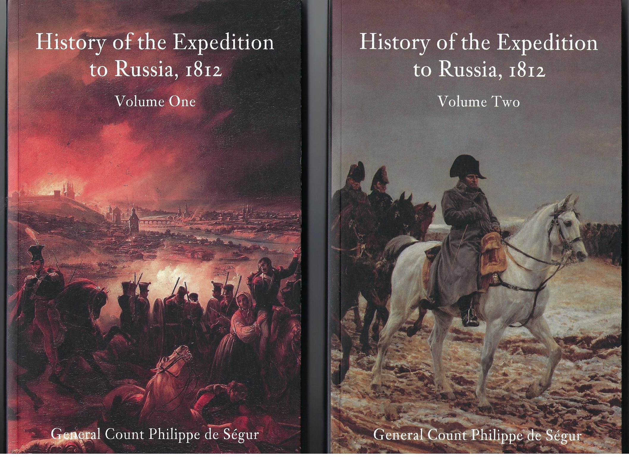 Image for A History of the Expedition to Russia, 1812. 2 Volumes Complete