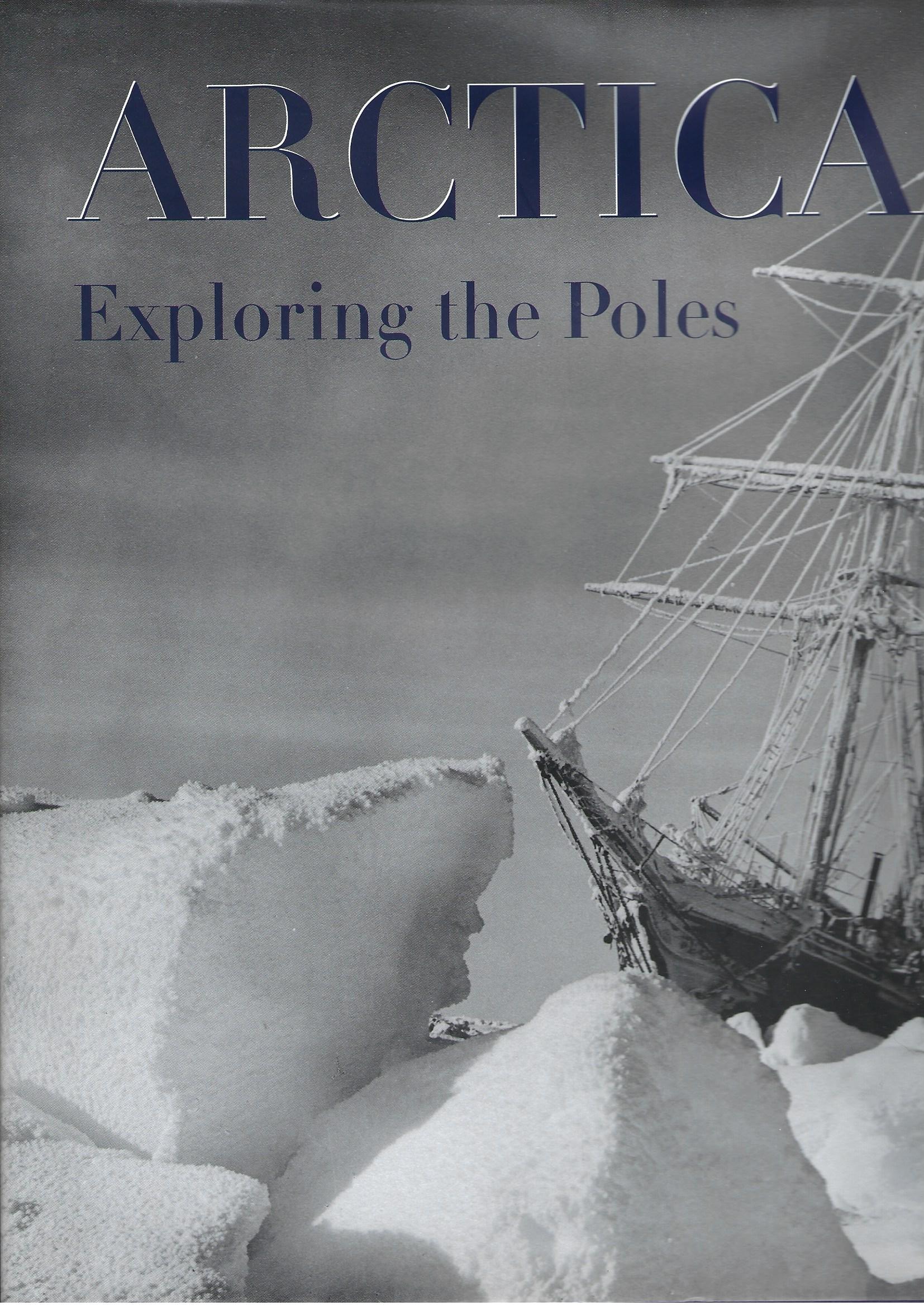Image for Arctica Exploring the Poles.