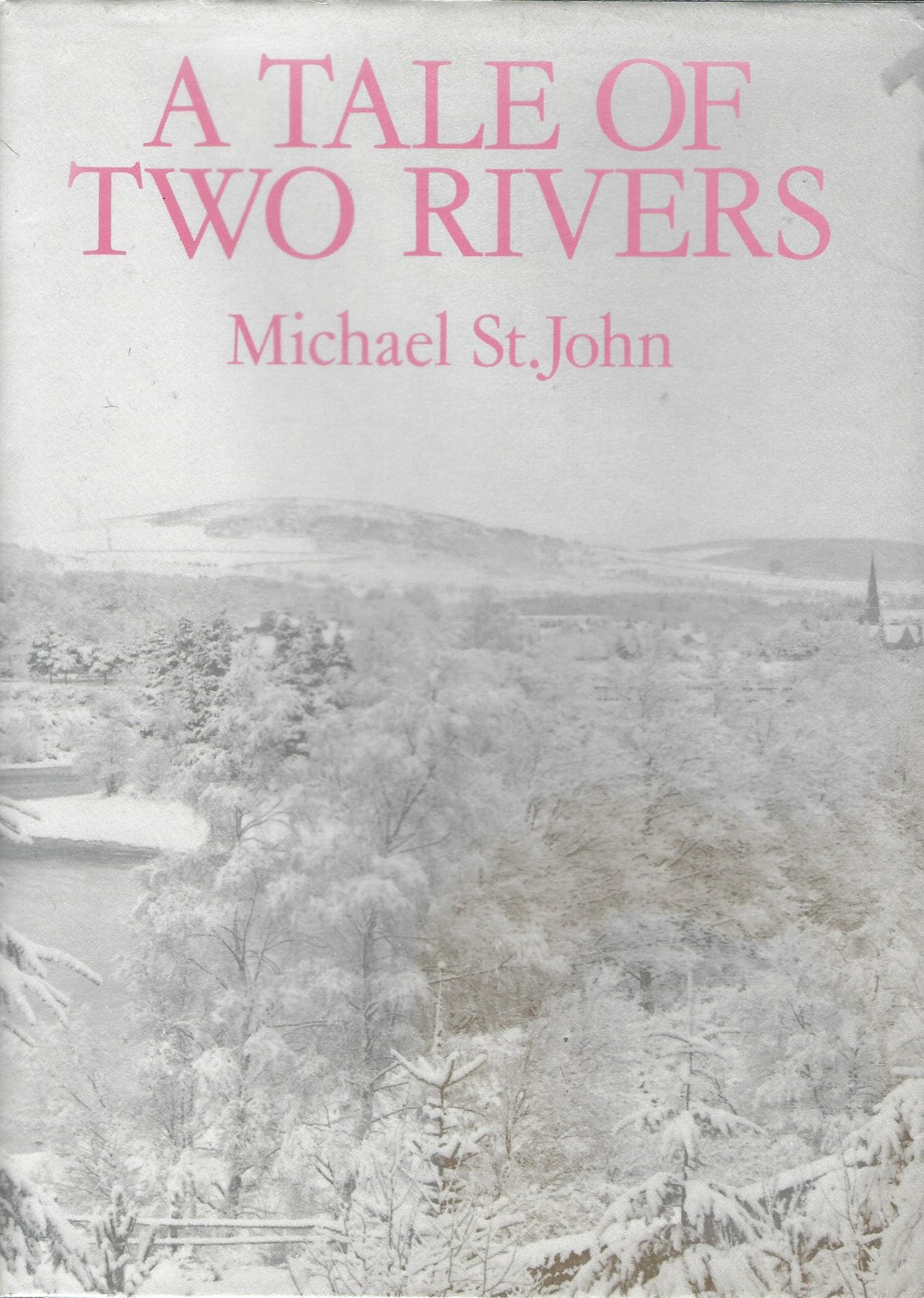 Image for Tale of Two Rivers.