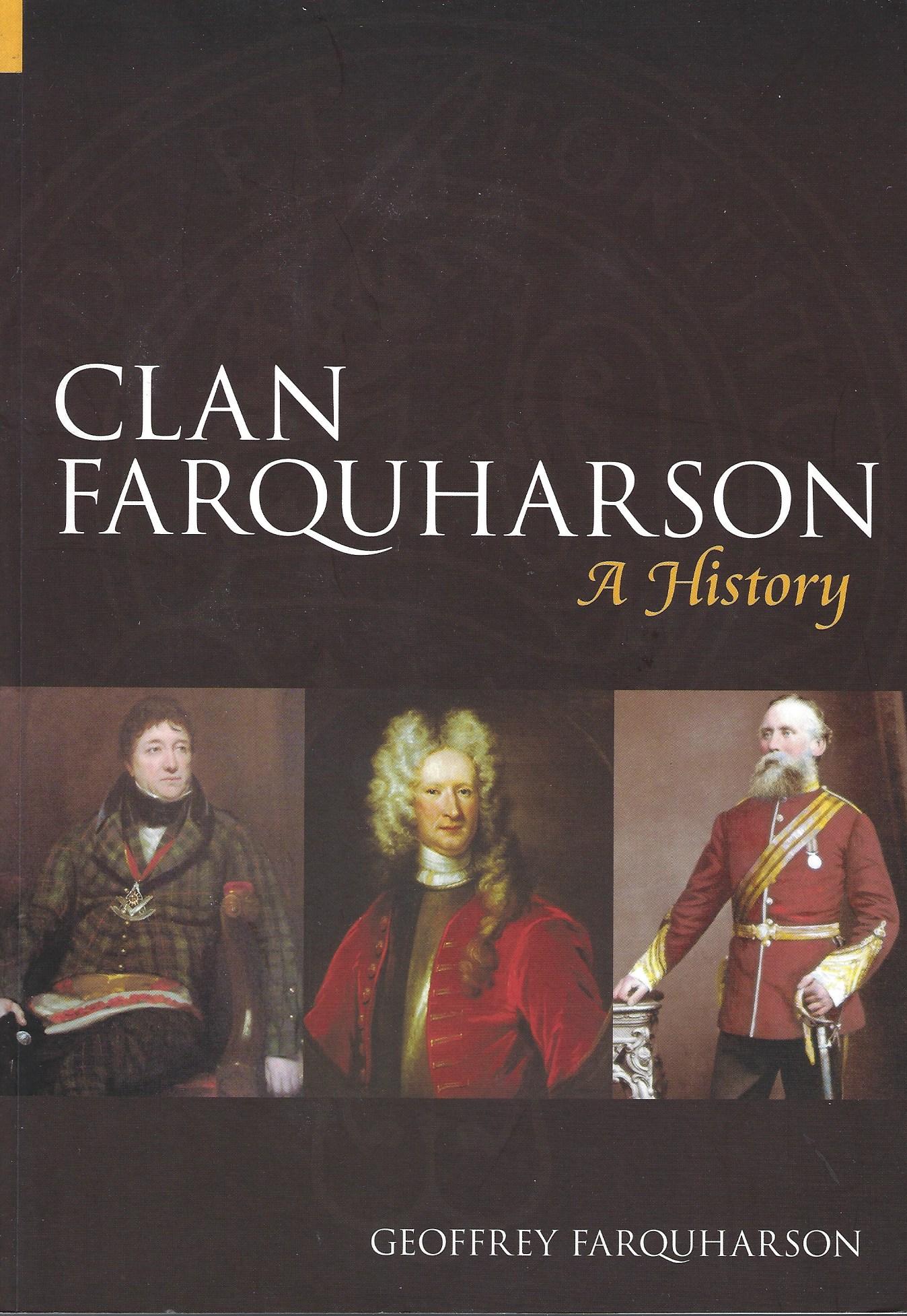 Clan Farquharson A History.