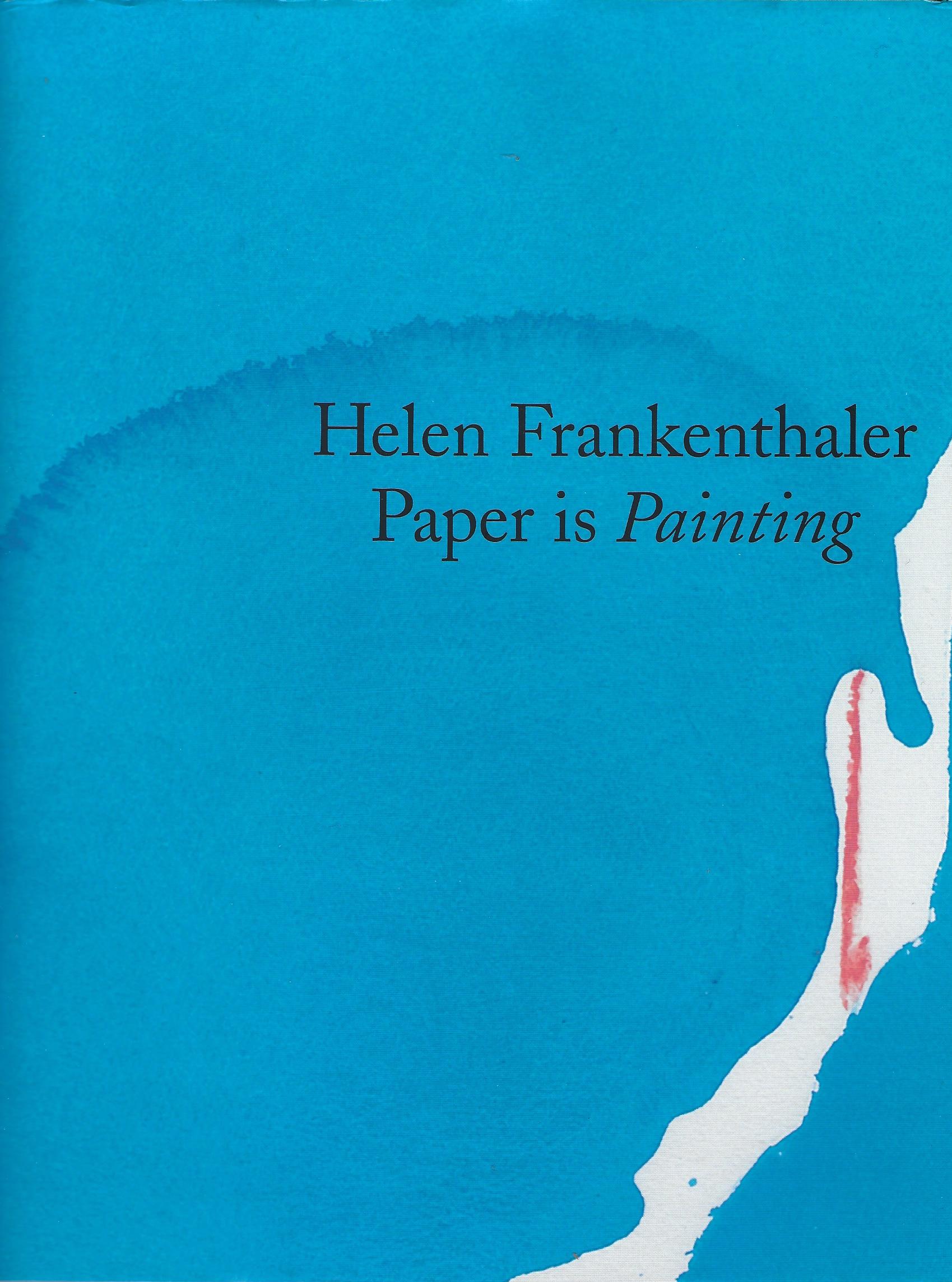 Image for Helen Frankenthaler: Paper is Painting