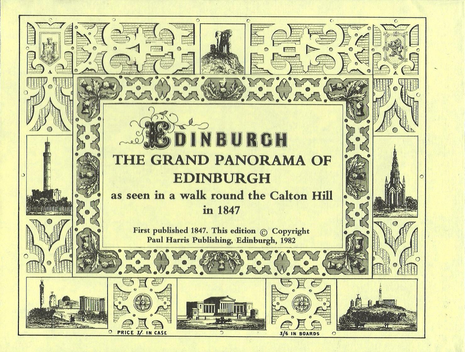 Image for Edinburgh: The Grand Panorama of | Edinburgh, as Seen in a Walk Round the Calton Hill in 1847.