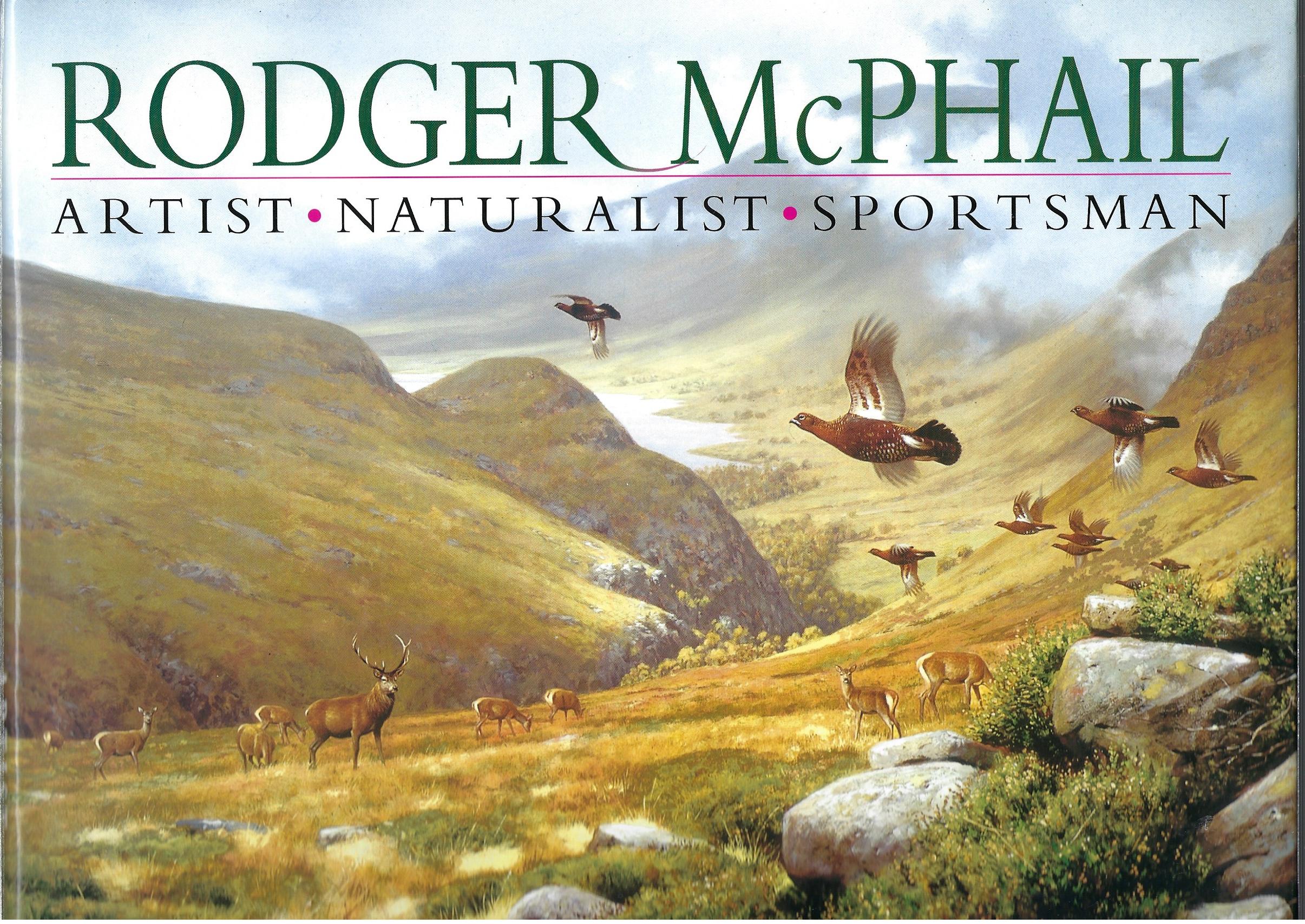 Image for Rodger McPhail: Artist, Naturalist, Sportsman
