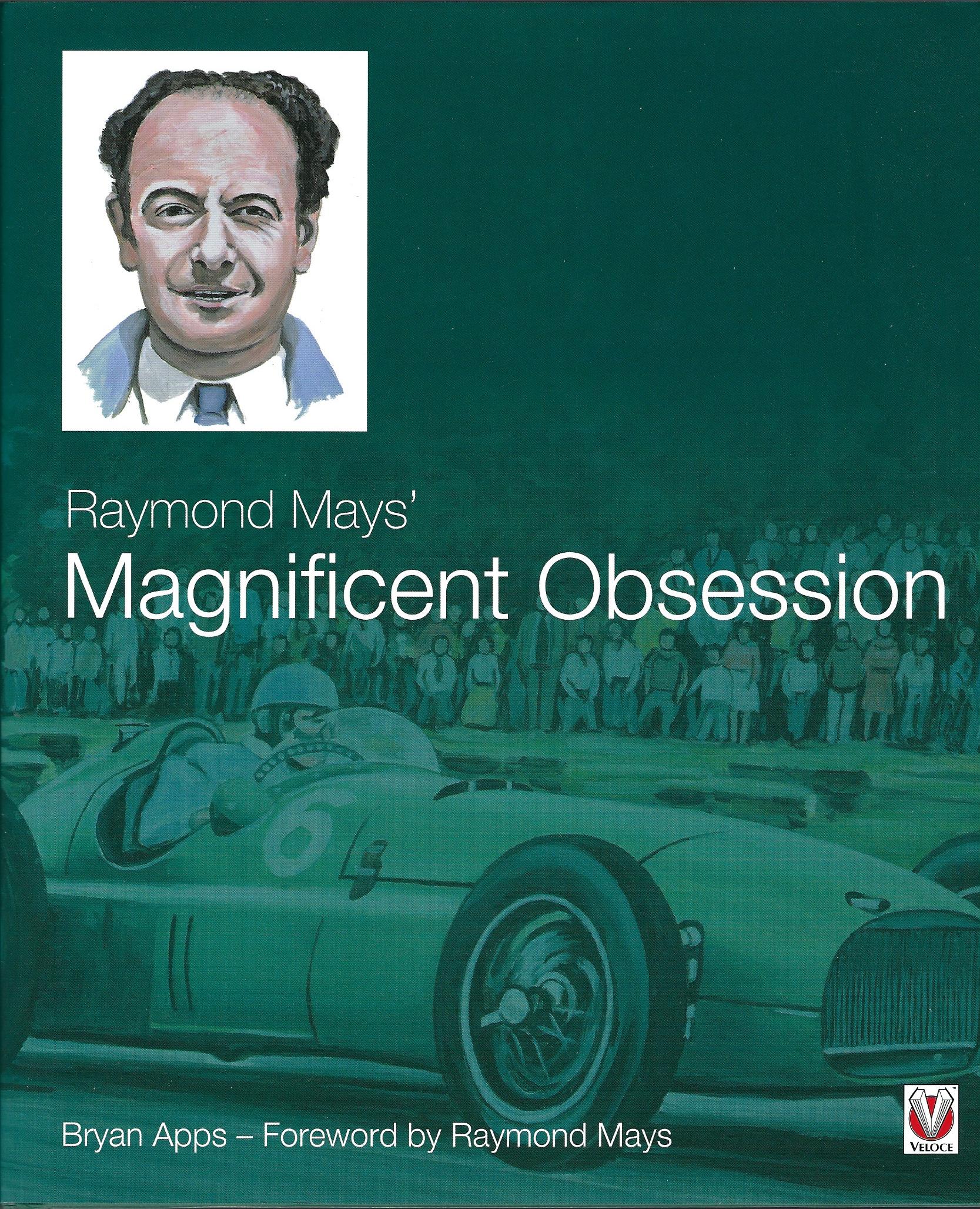 Image for Raymond Mays' Magnificent Obsession