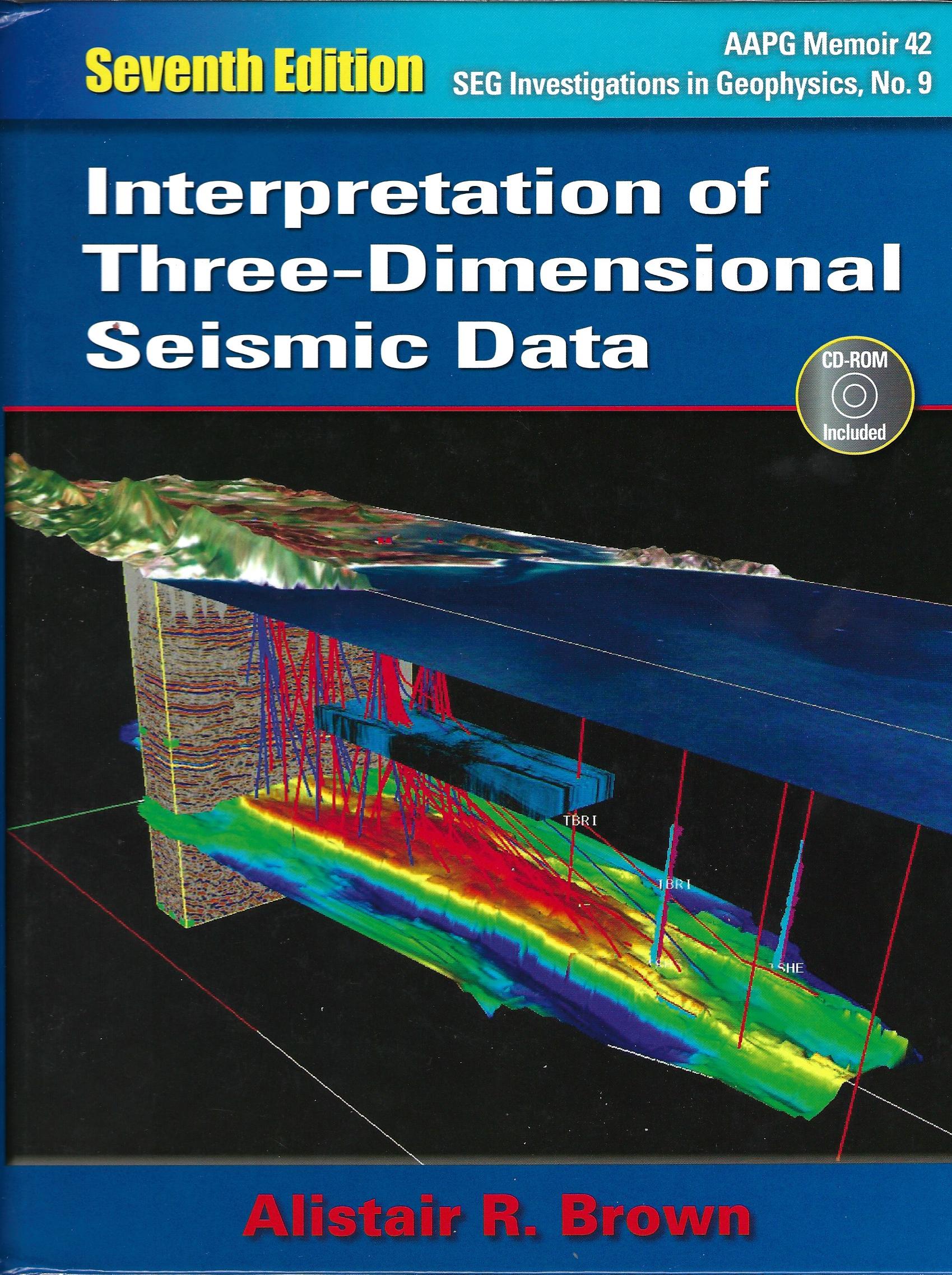 Image for Interpretation of Three-Dimensional Seismic Data, AAPG SEG Investigations in Geophysics No. 9. 7th Edition