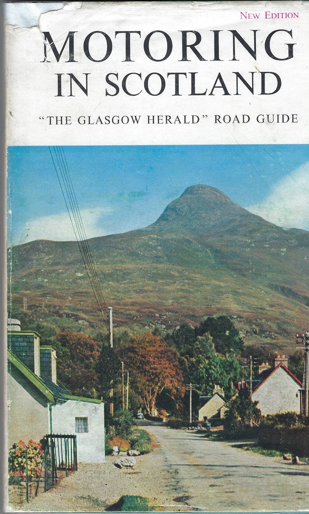 Image for Motoring in Scotland: The Glasgow Herald Road Guide