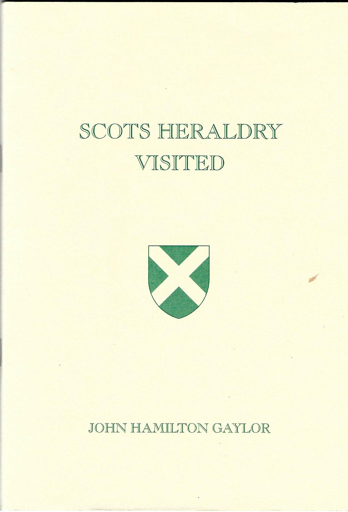 Image for Scots Heraldry Visited