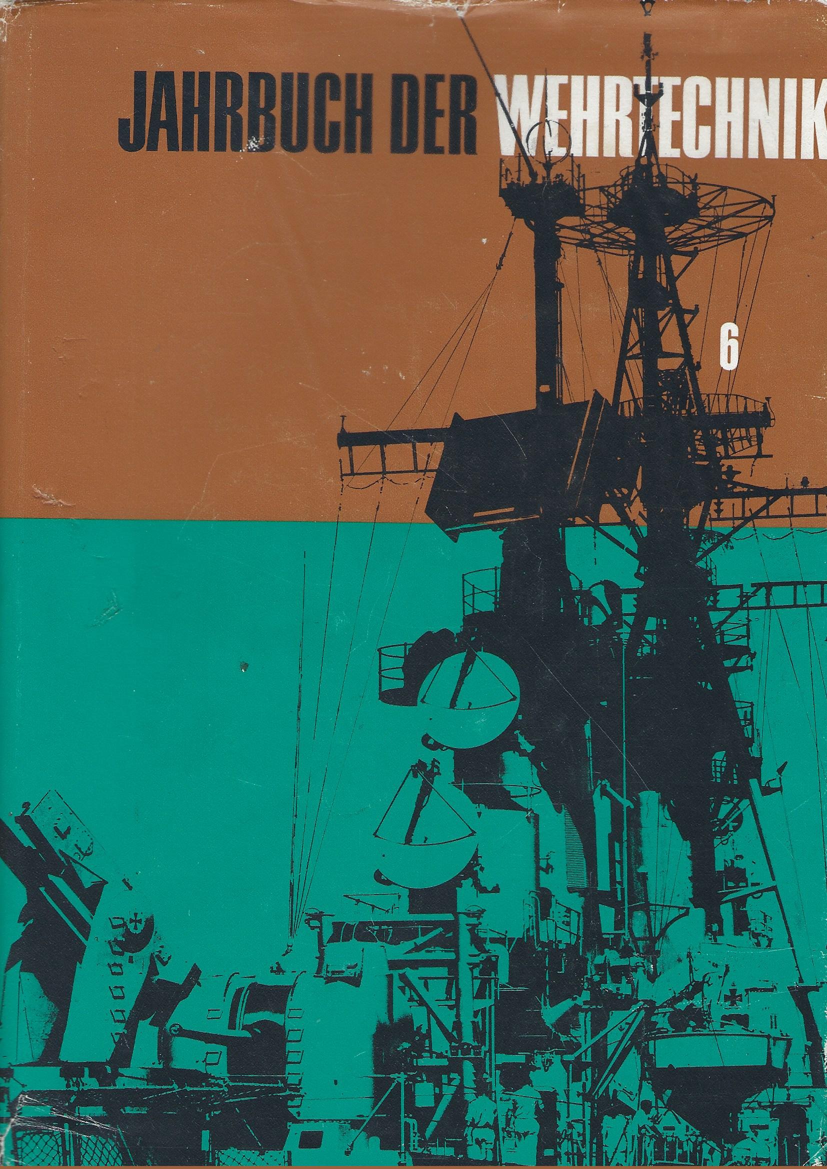Image for Jahrbuch der Wehrtechnik Folge 6