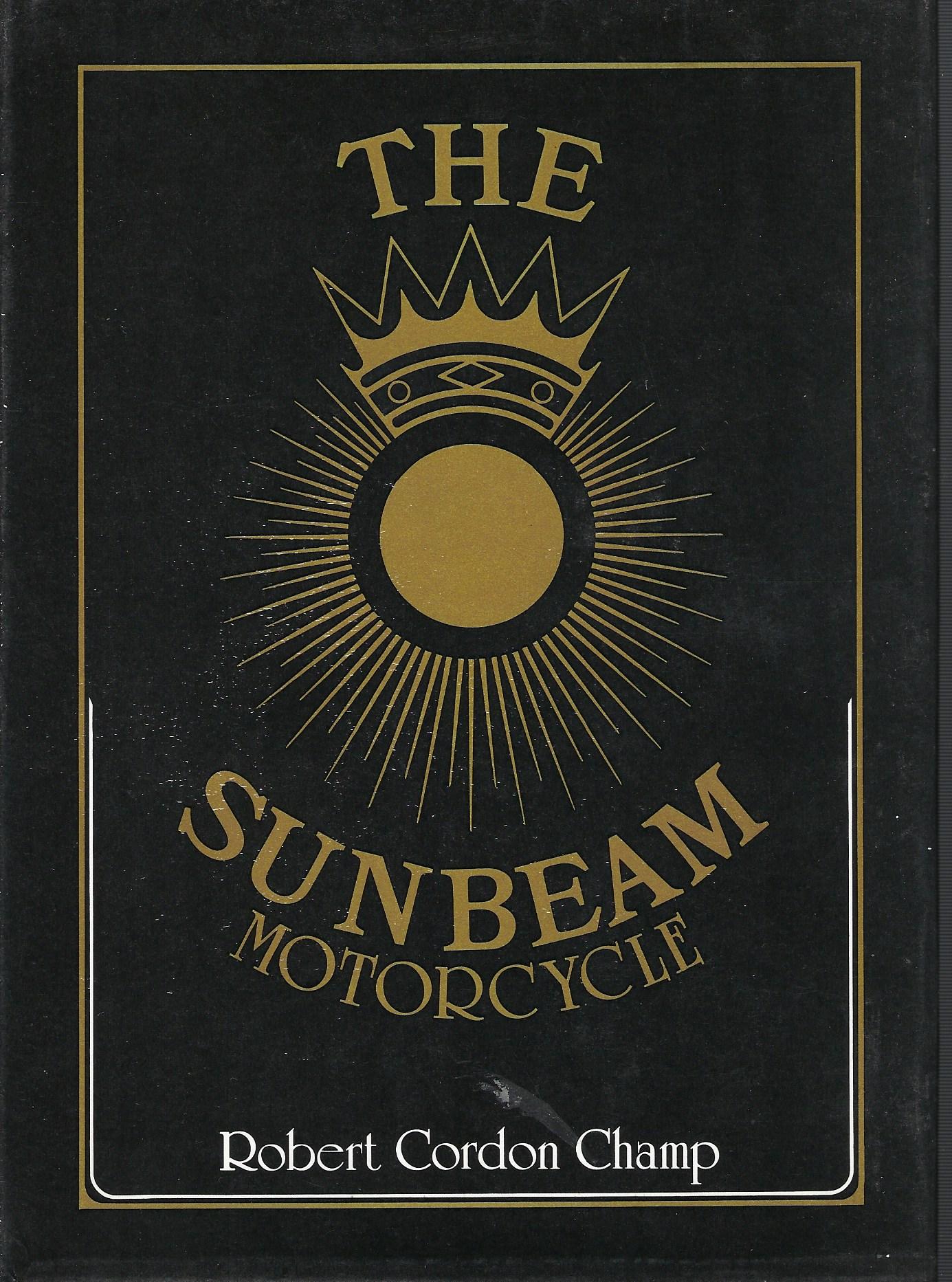 Image for The Sunbeam motorcycle (Foulis motorcycling book)