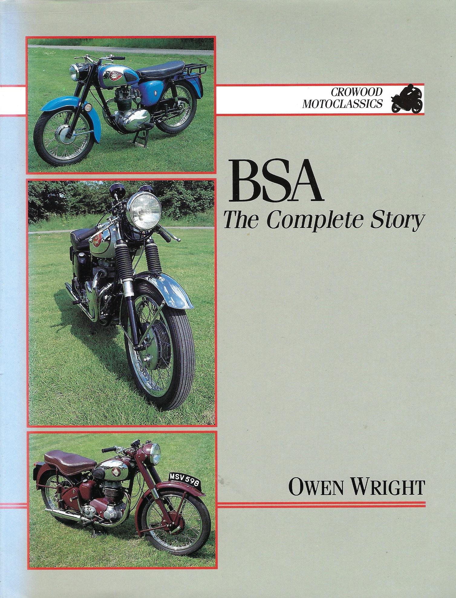 Image for BSA: The Complete Story (Crowood MotoClassics S.)