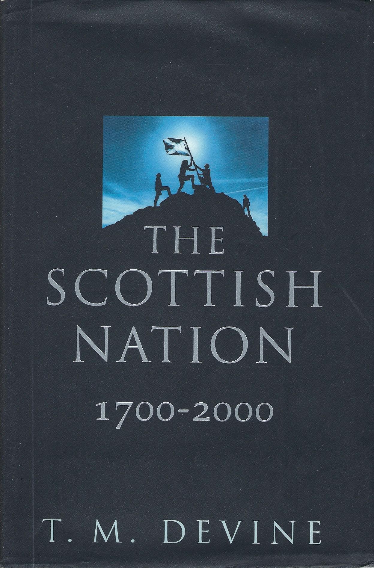 Image for The Scottish Nation: 1700-2000