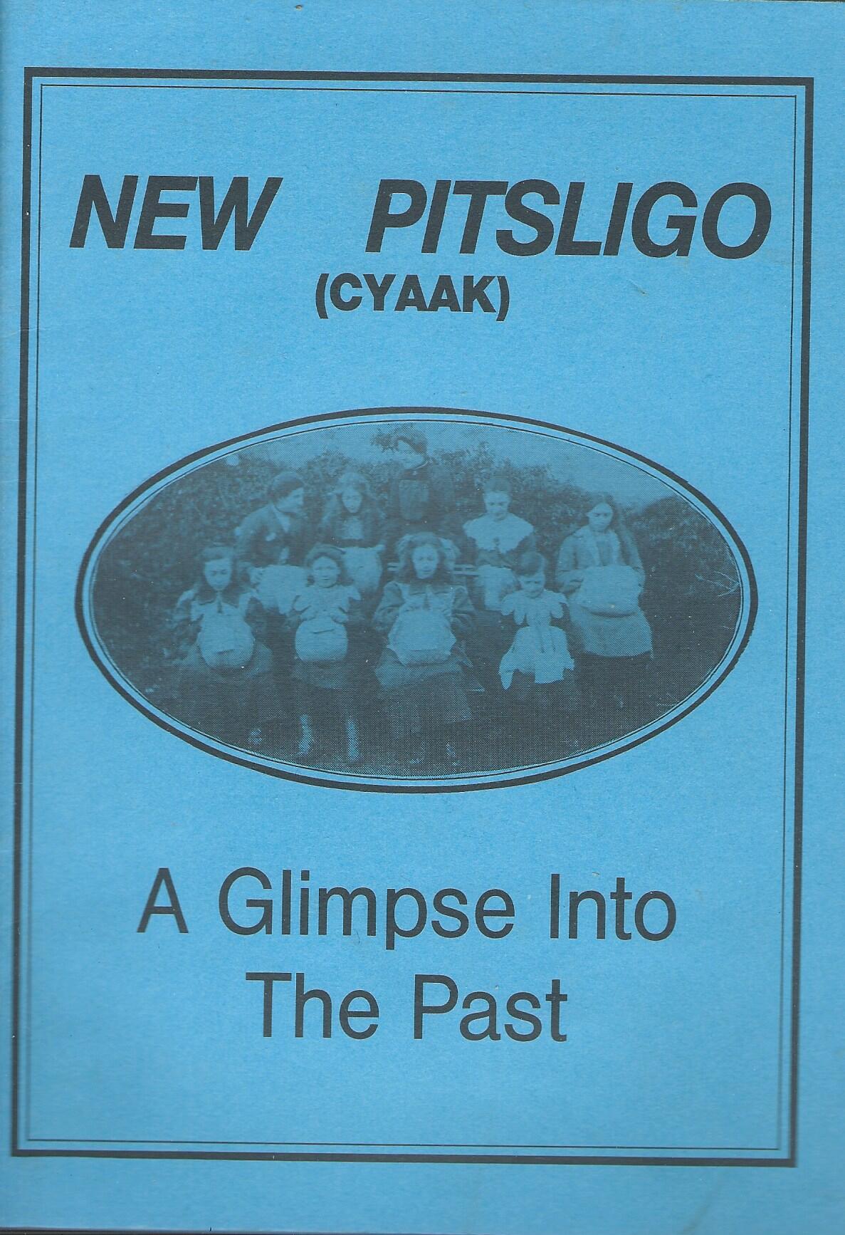 New Pitsligo (Cyaak): A Glimpse into the Past.