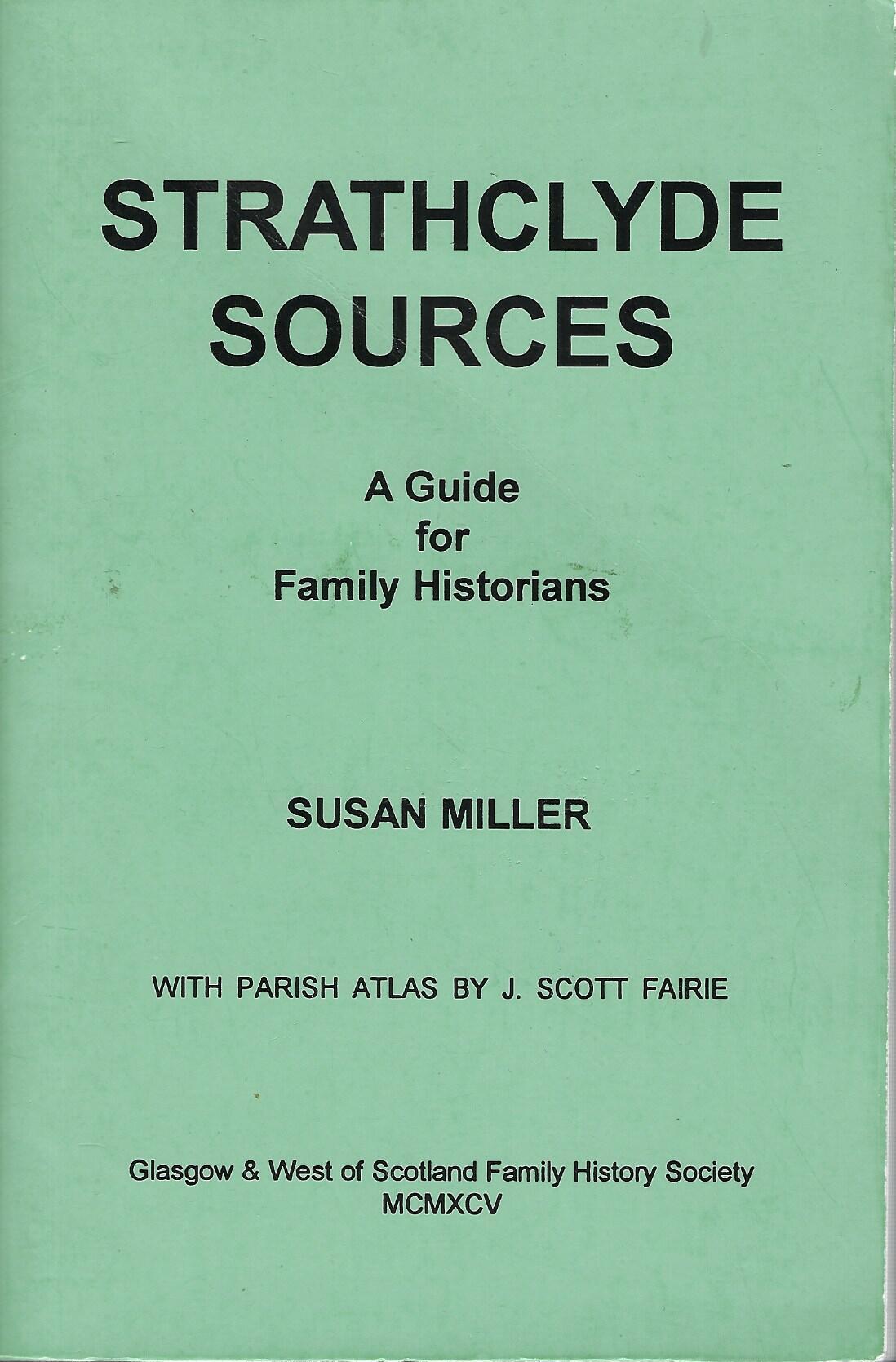 Strathclyde Sources: A Guide for Family Historians