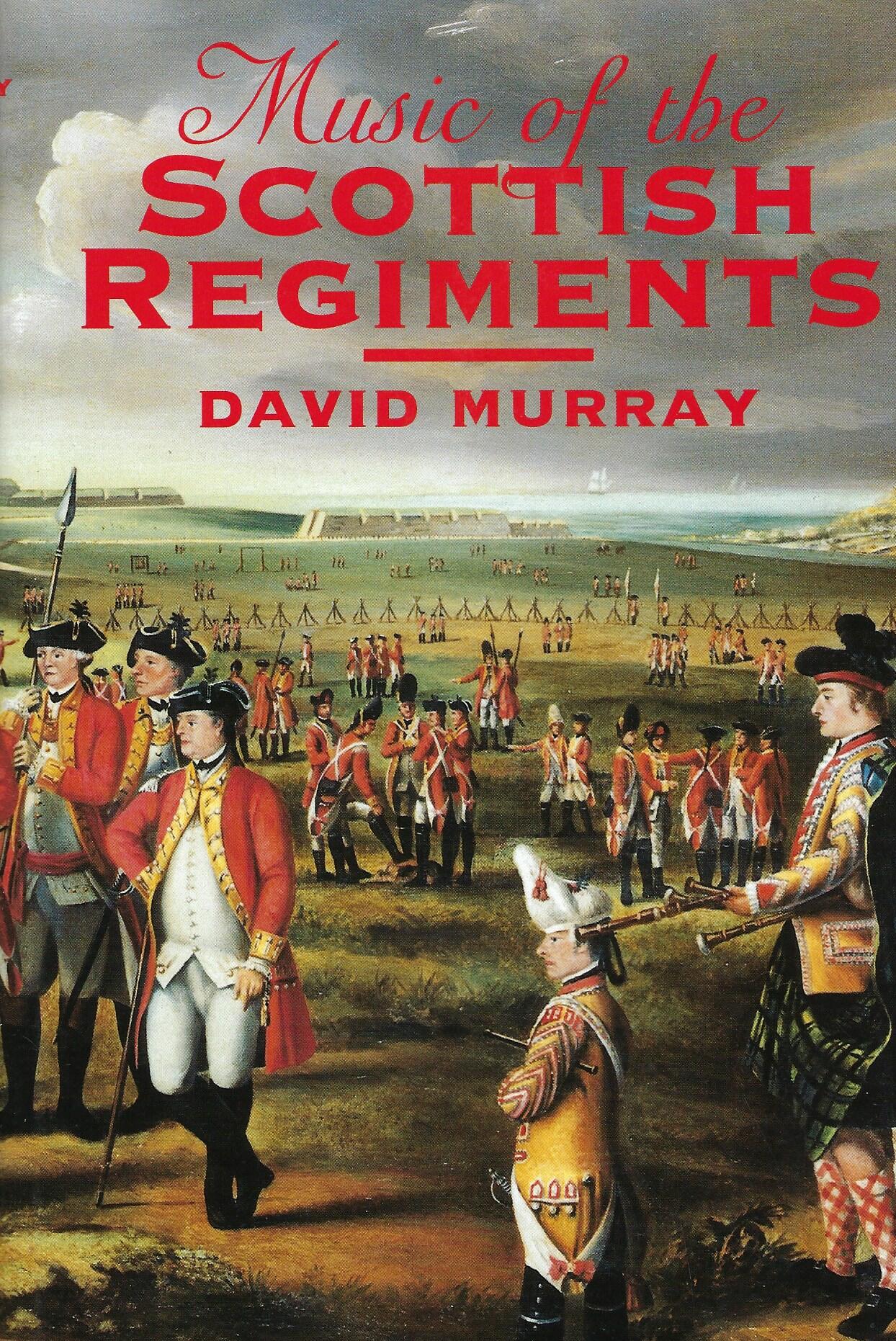 Music of the Scottish Regiments.