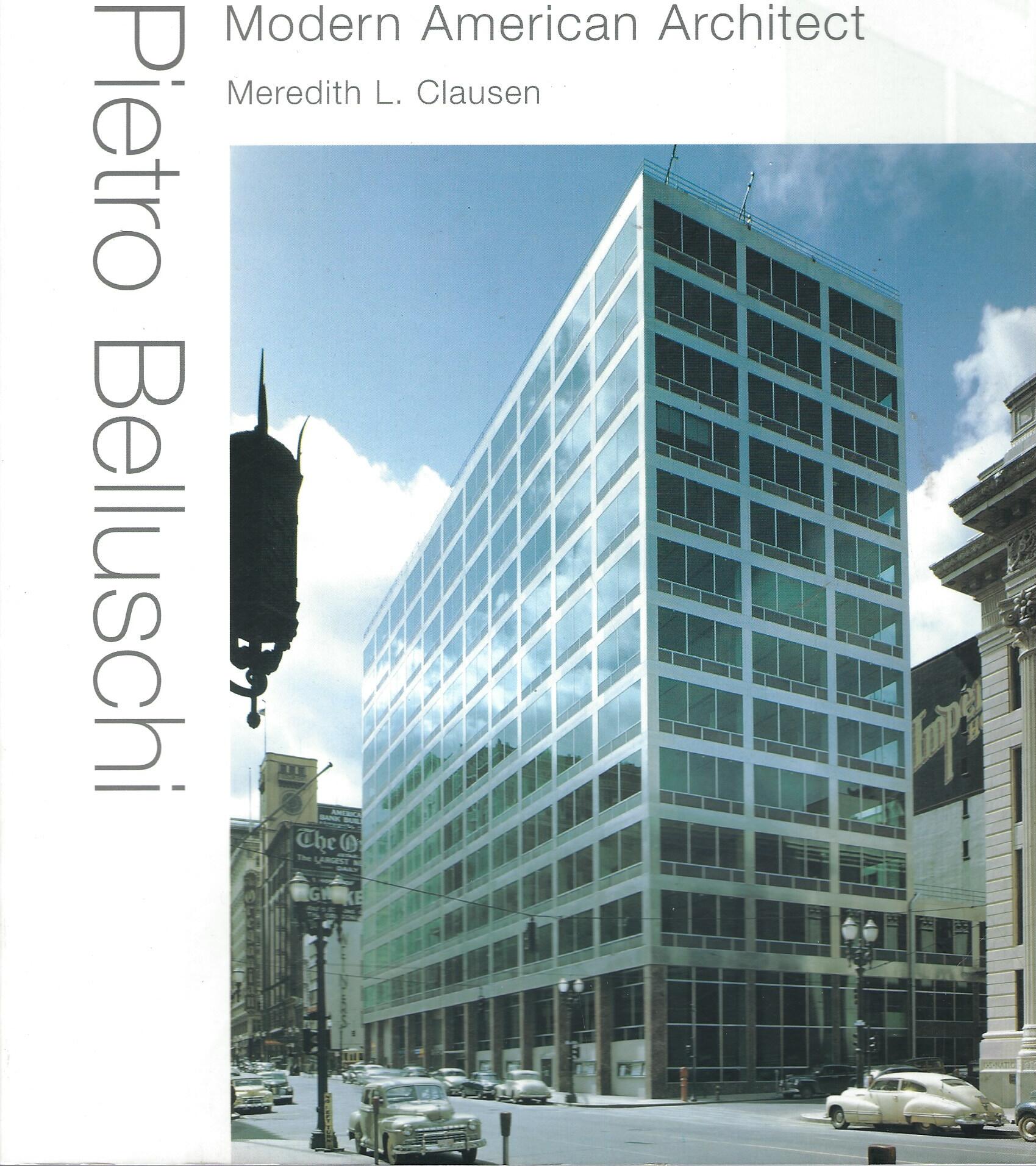 Pietro Bellusch: Modern American Architect