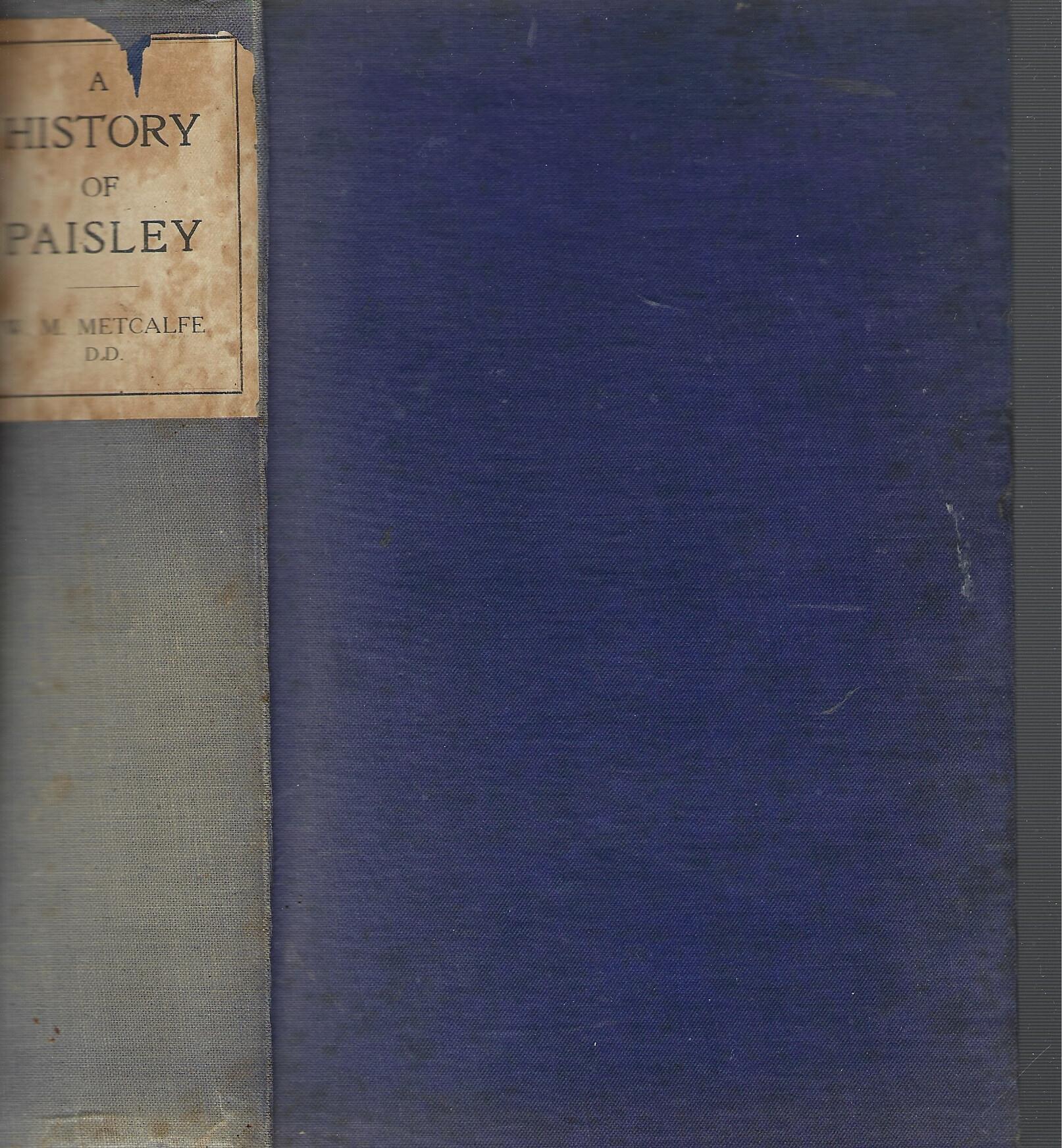 A History of Paisley: 600 - 1908
