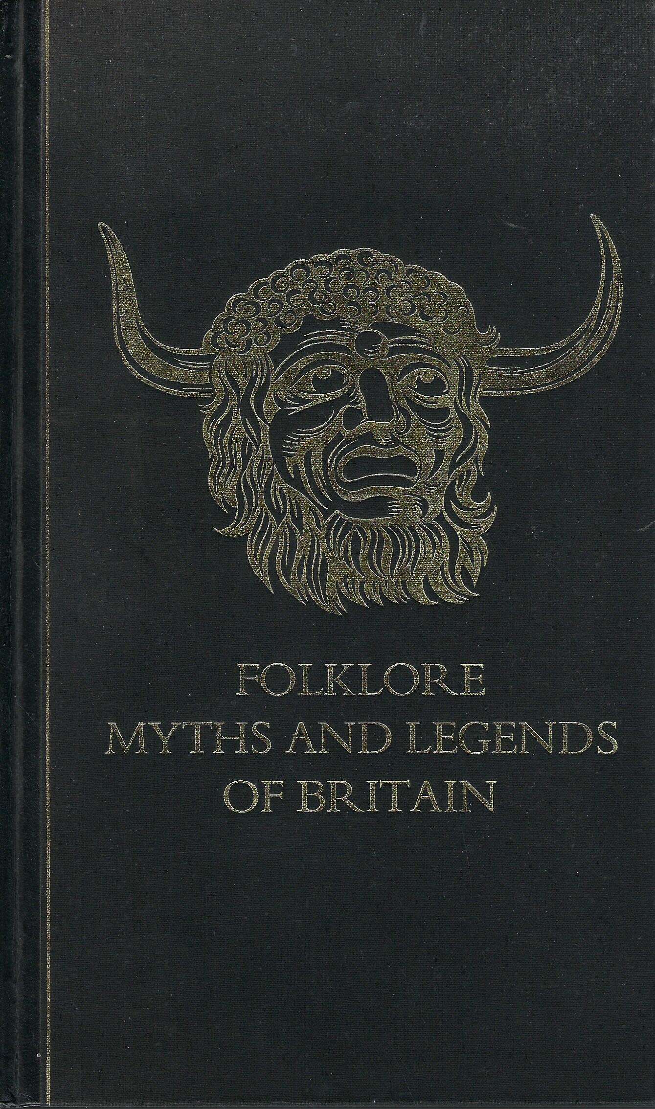 Folklore, Myths, and Legends of Britain
