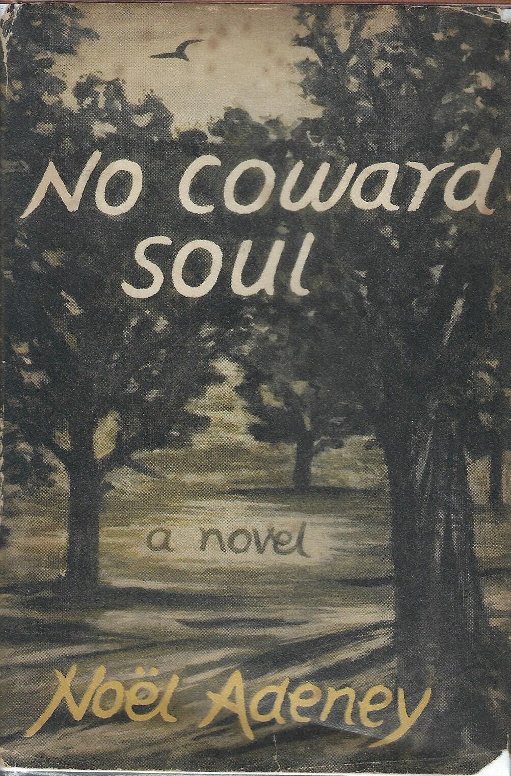 No Coward Soul