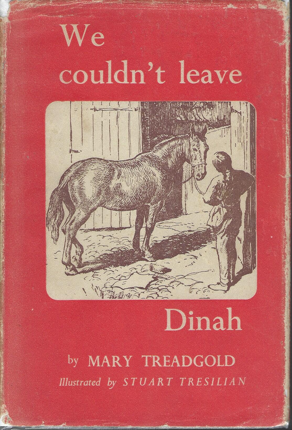 We Couldn't Leave Dinah