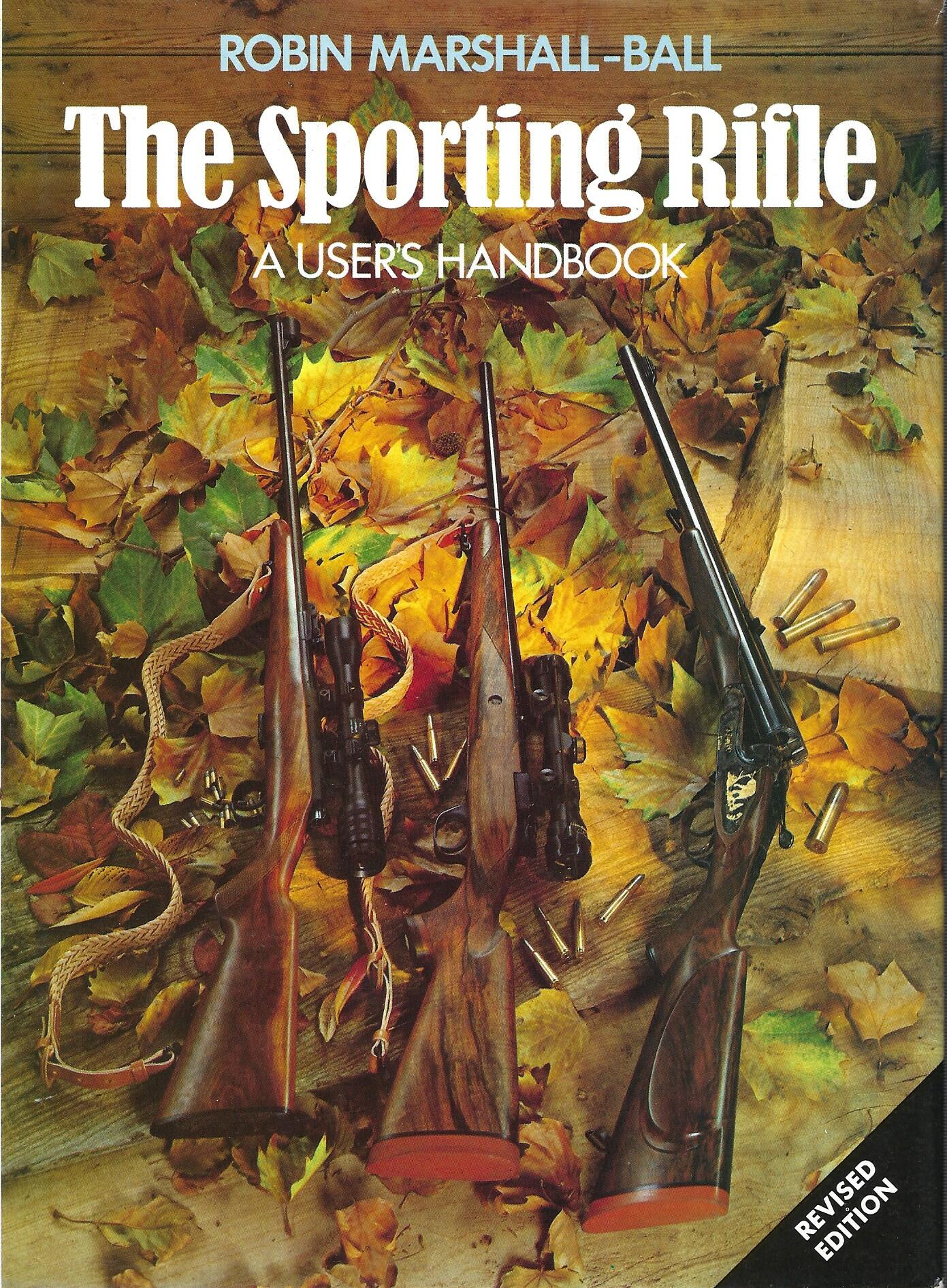 The Sporting Rifle (Pelham Practical Sports)