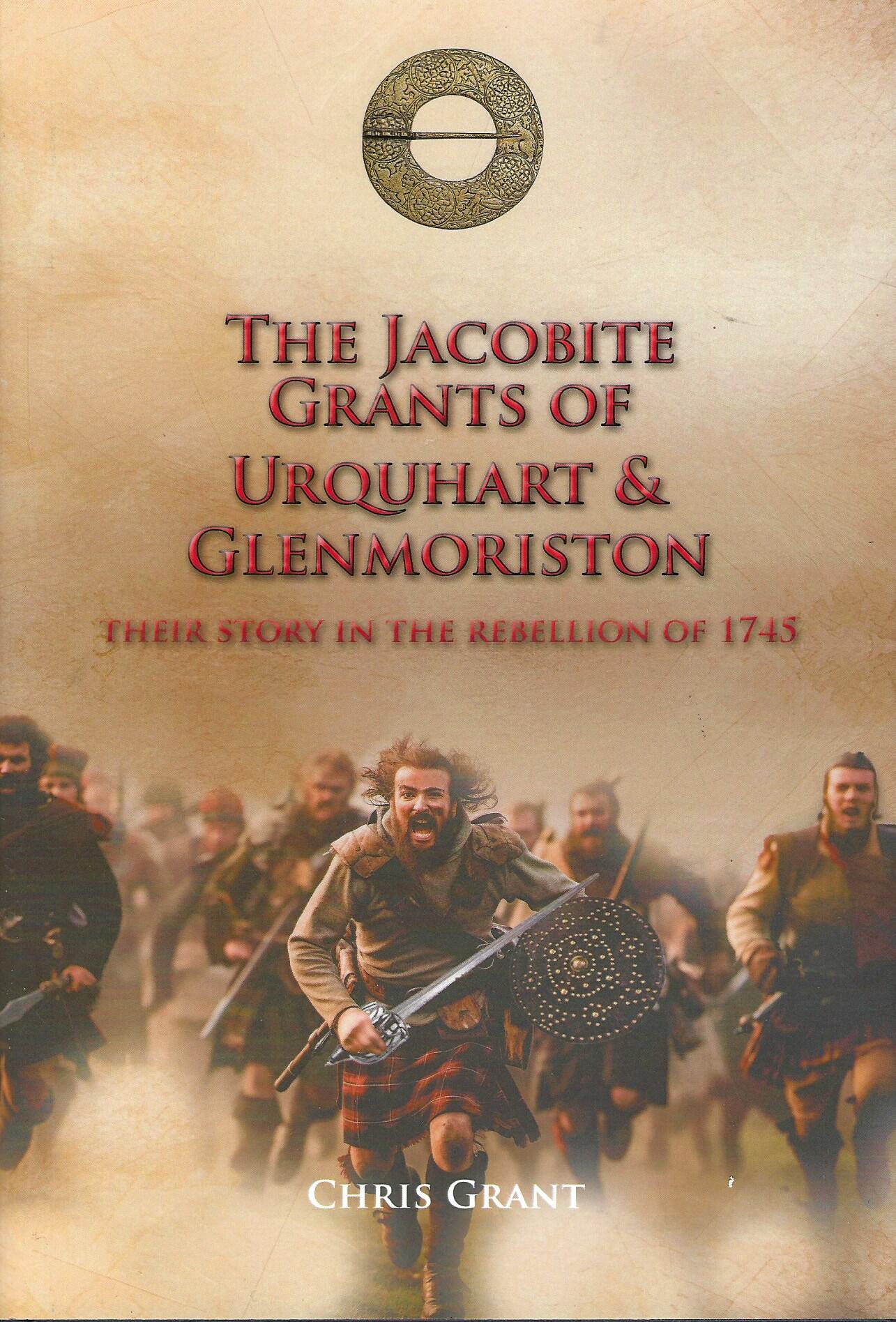 The Jacobite Grants of Urquhart & Glenmoriston
