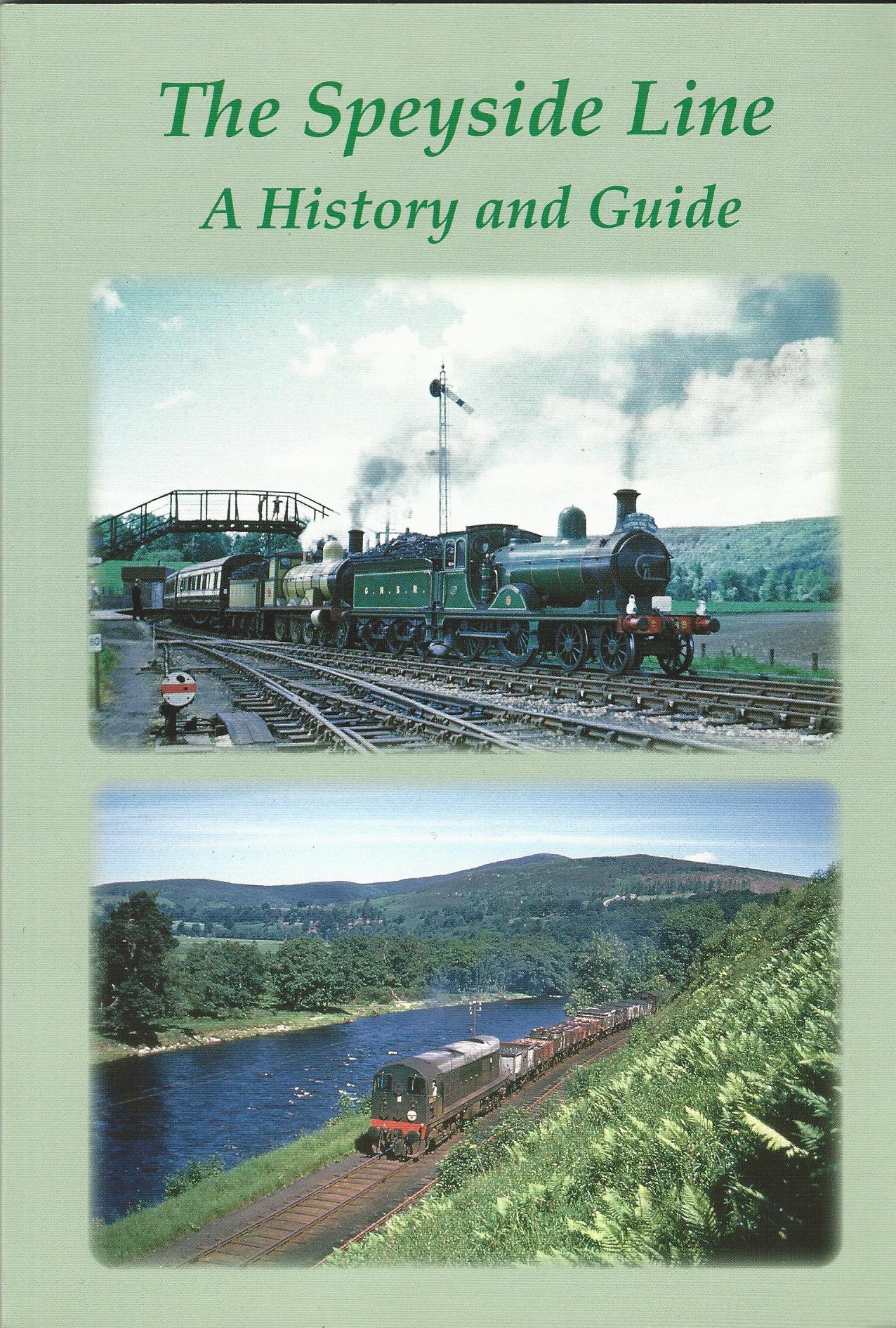 Image for The Speyside Line: A History and Guide