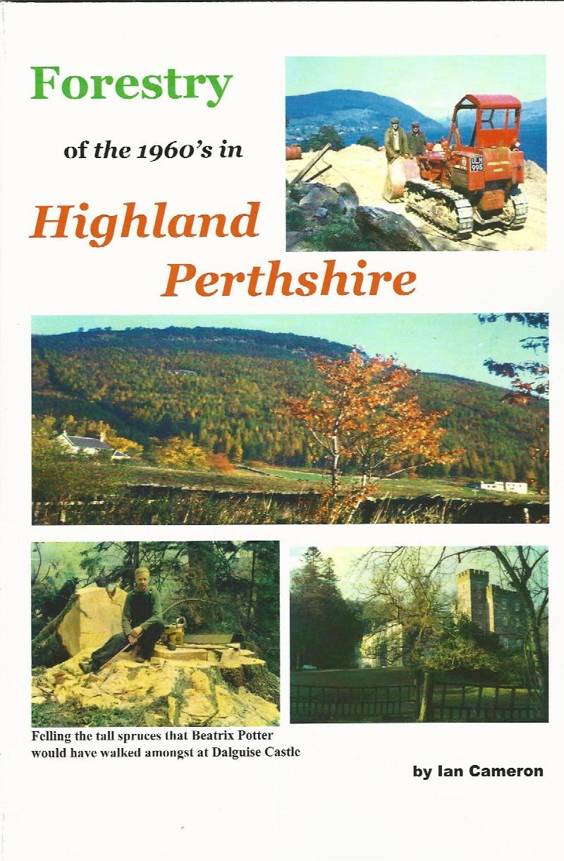 Image for Forestry of the 1960's in Highland Perthshire