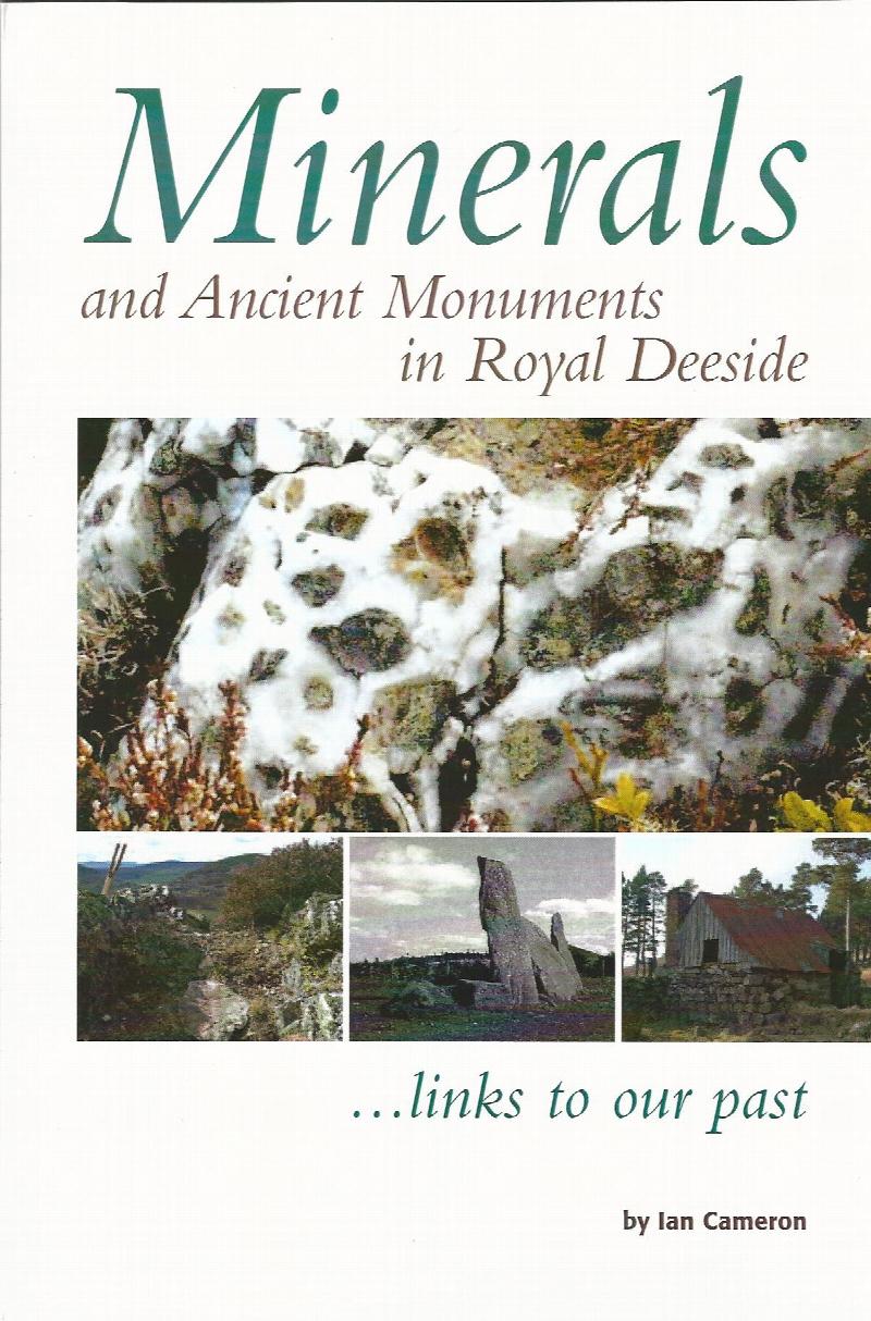 Image for Minerals and Ancient Monuments in Royal Deeside.