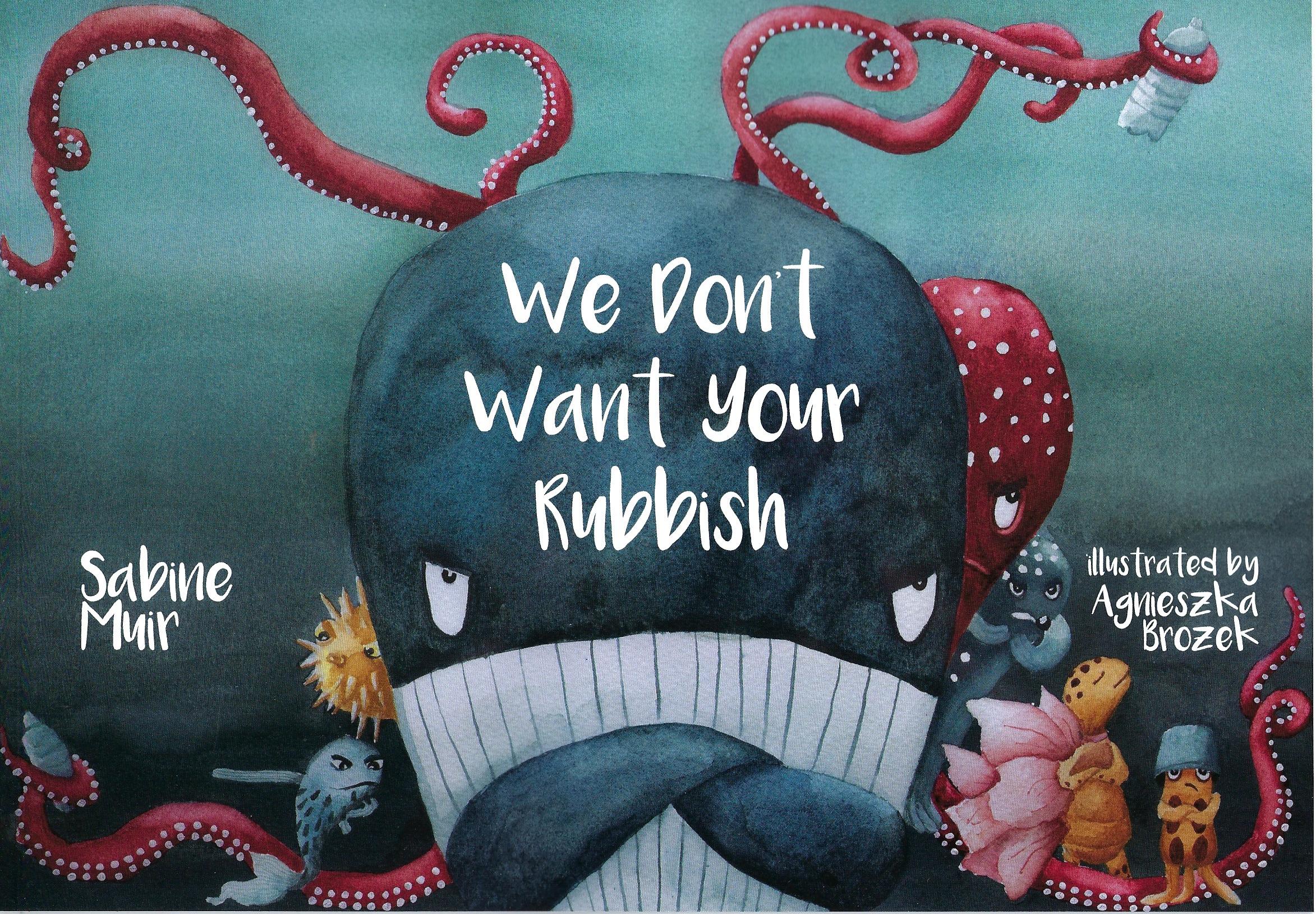 Image for We Don't Want Your Rubbish
