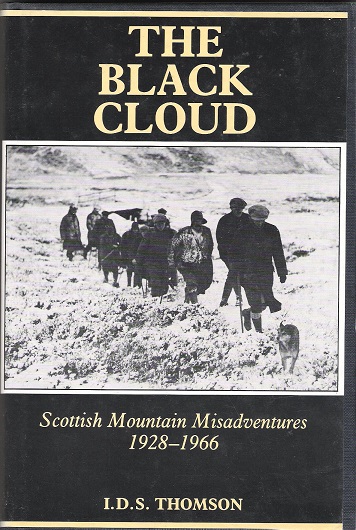 Image for The Black Cloud: Scottish Mountain Misadventures 1928-1966.