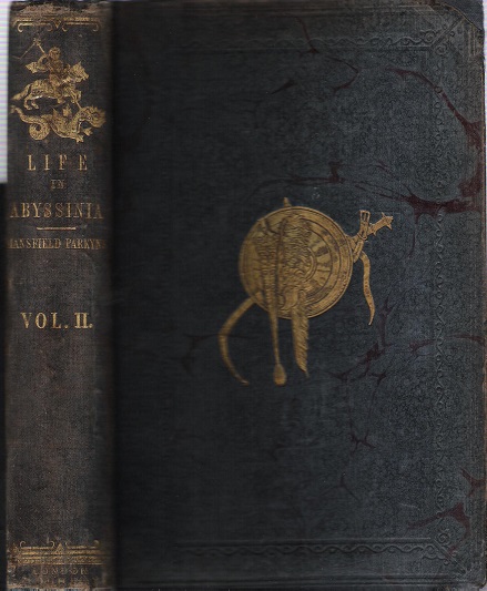 Image for Life in Abyssinia: Being Notes Collected During Three Years' Residence and Travels in that Country.