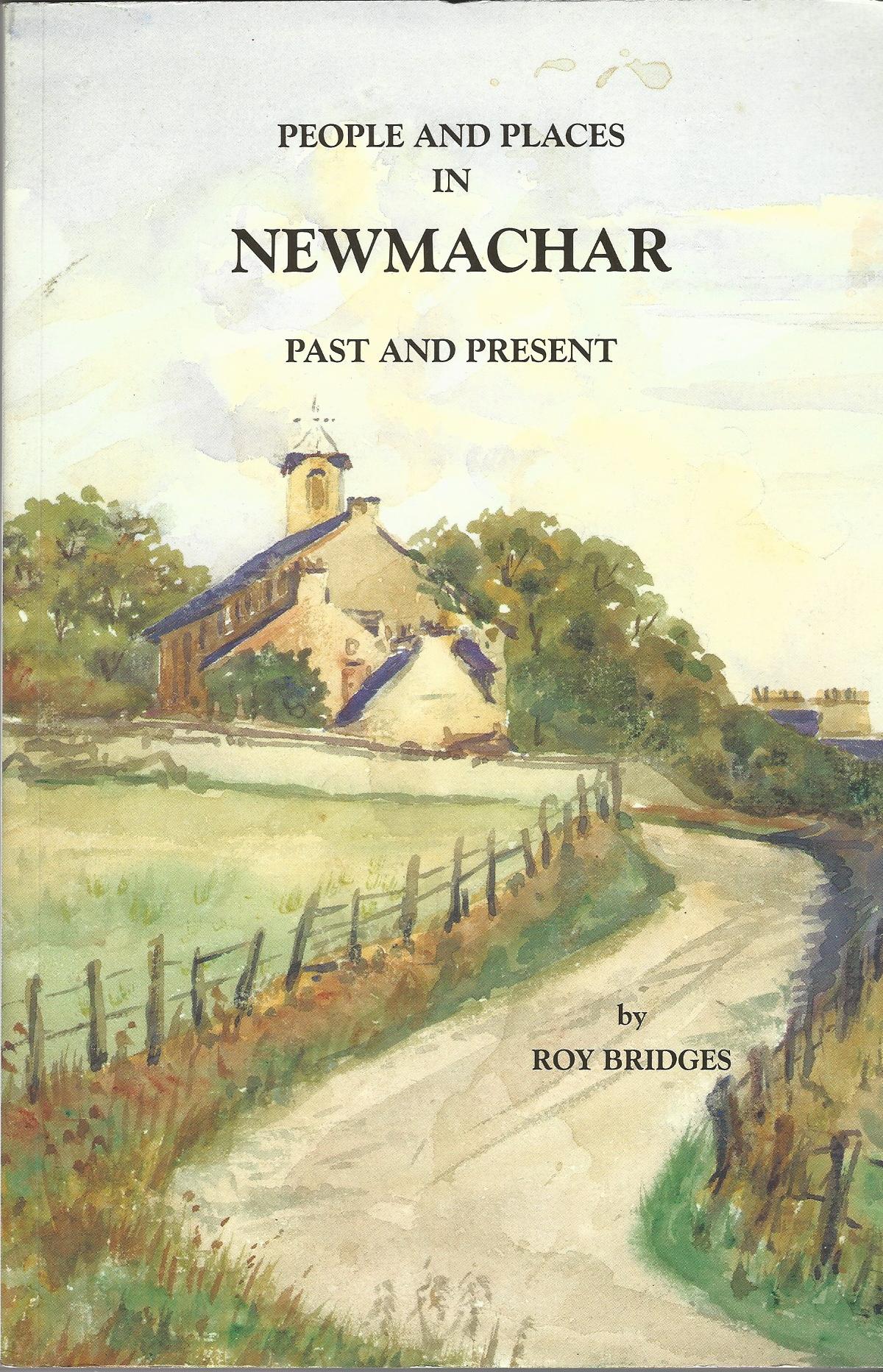 Image for People and Places in Newmachar, Past and Present.