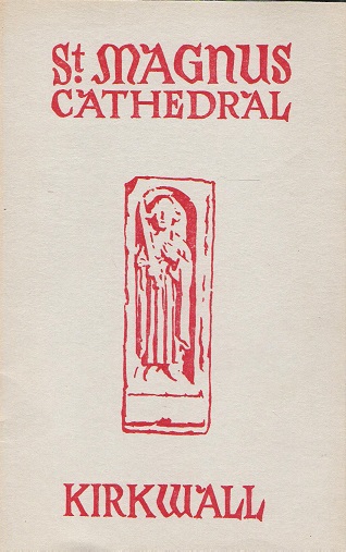 Image for The Story of St. Magnus Cathedral, Kirkwall.